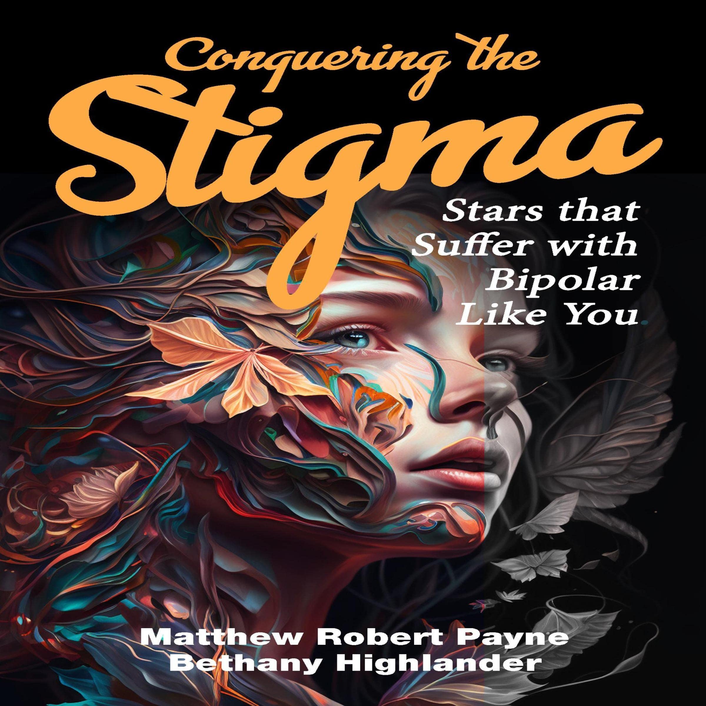 Conquering the Stigma