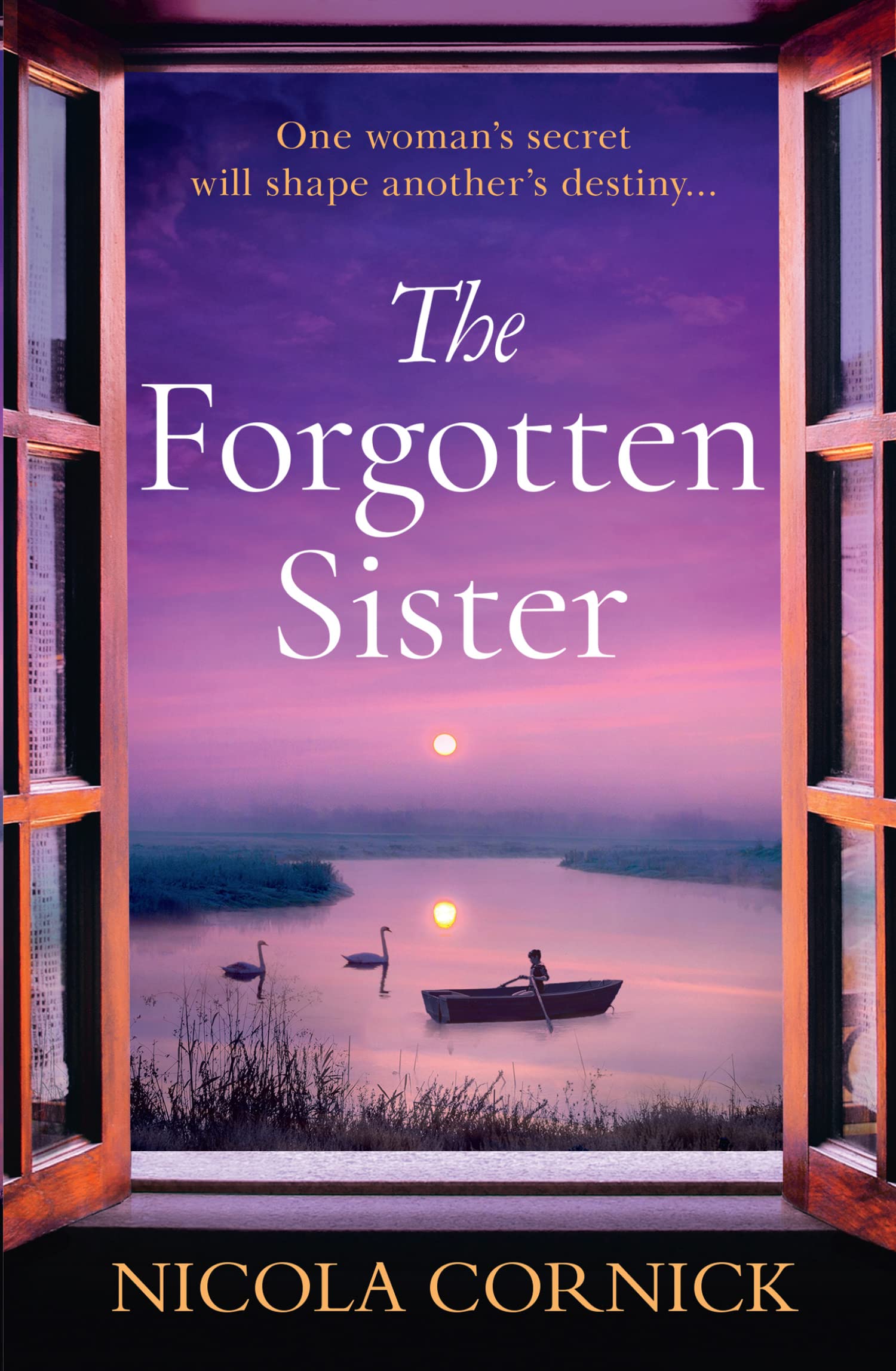 The Forgotten Sister: Escape with this captivating historical mystery