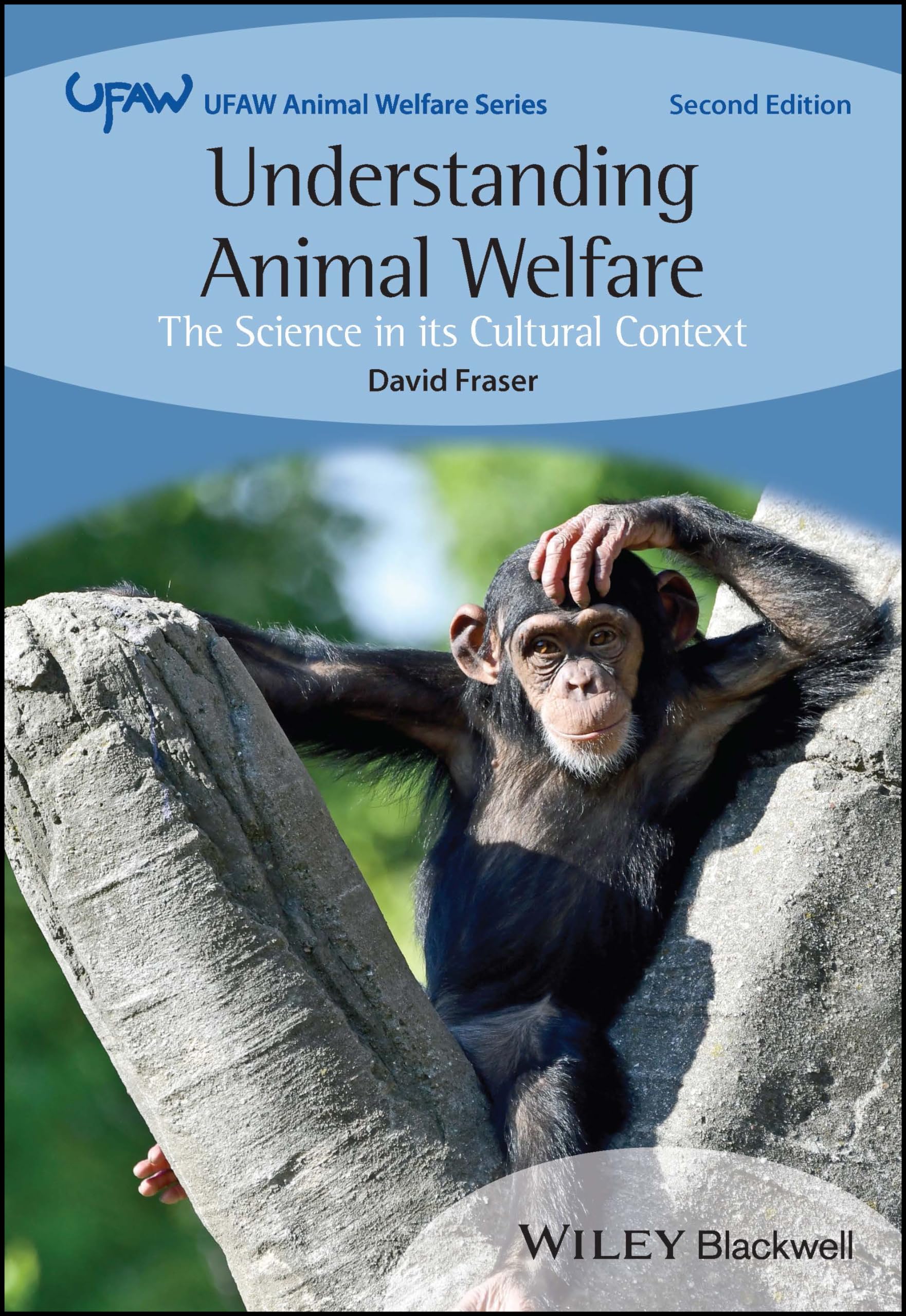 Understanding Animal Welfare: The Science in it, Fraser Paperback^+