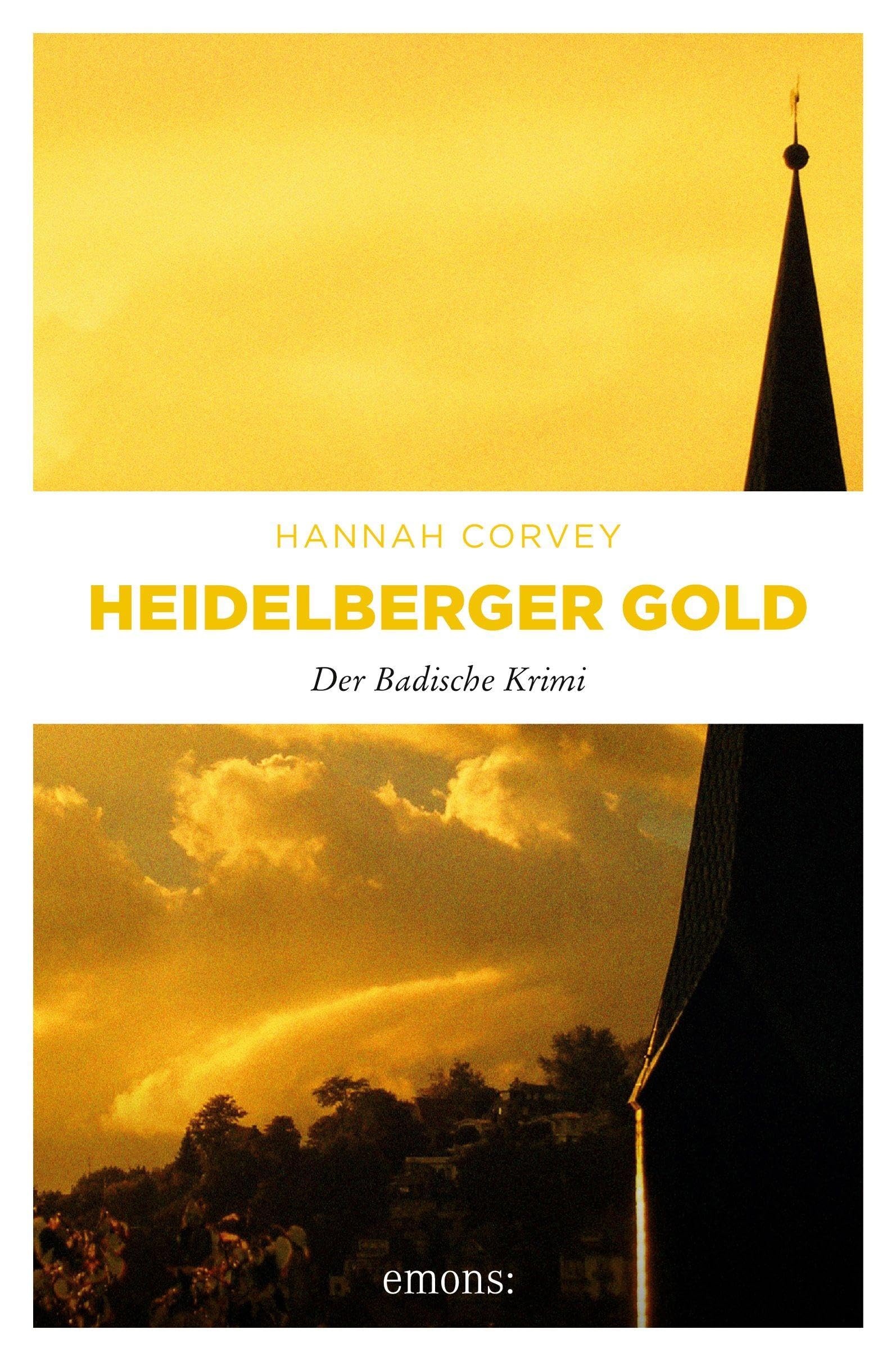 Heidelberger Gold: Der Badische Krimi