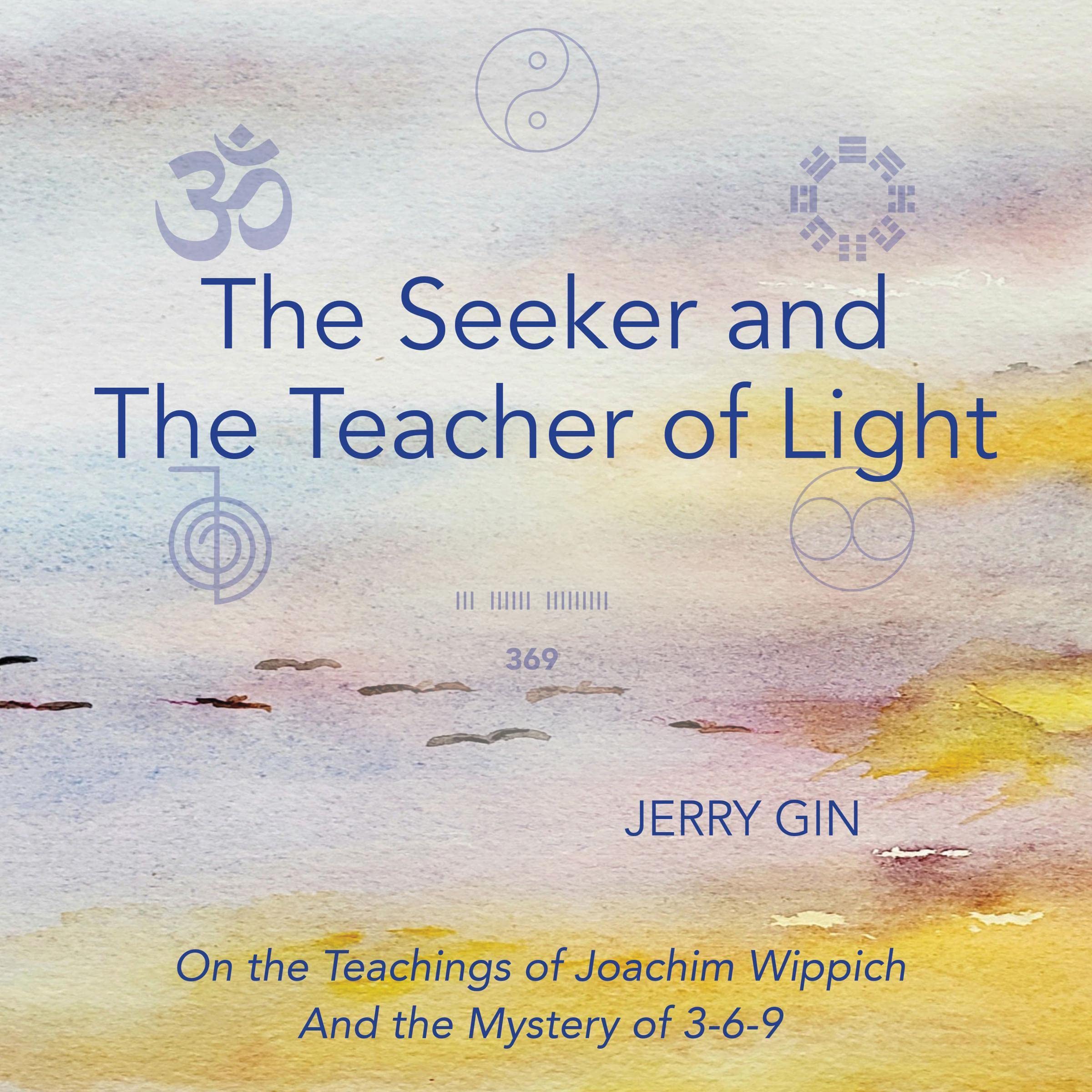 The Seeker and the Teacher of Light