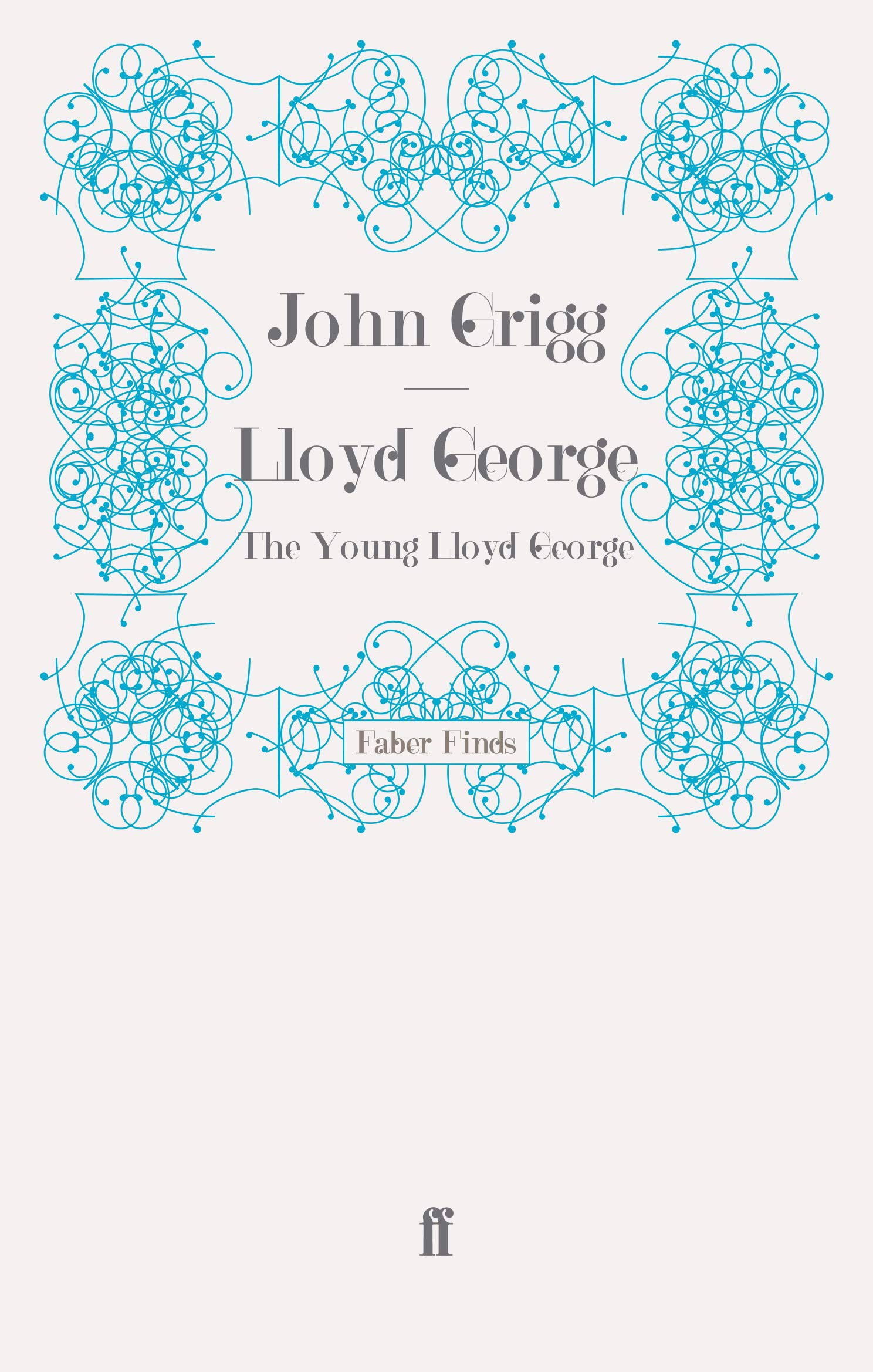 Lloyd George: The Young Lloyd George (David Lloyd George biography)