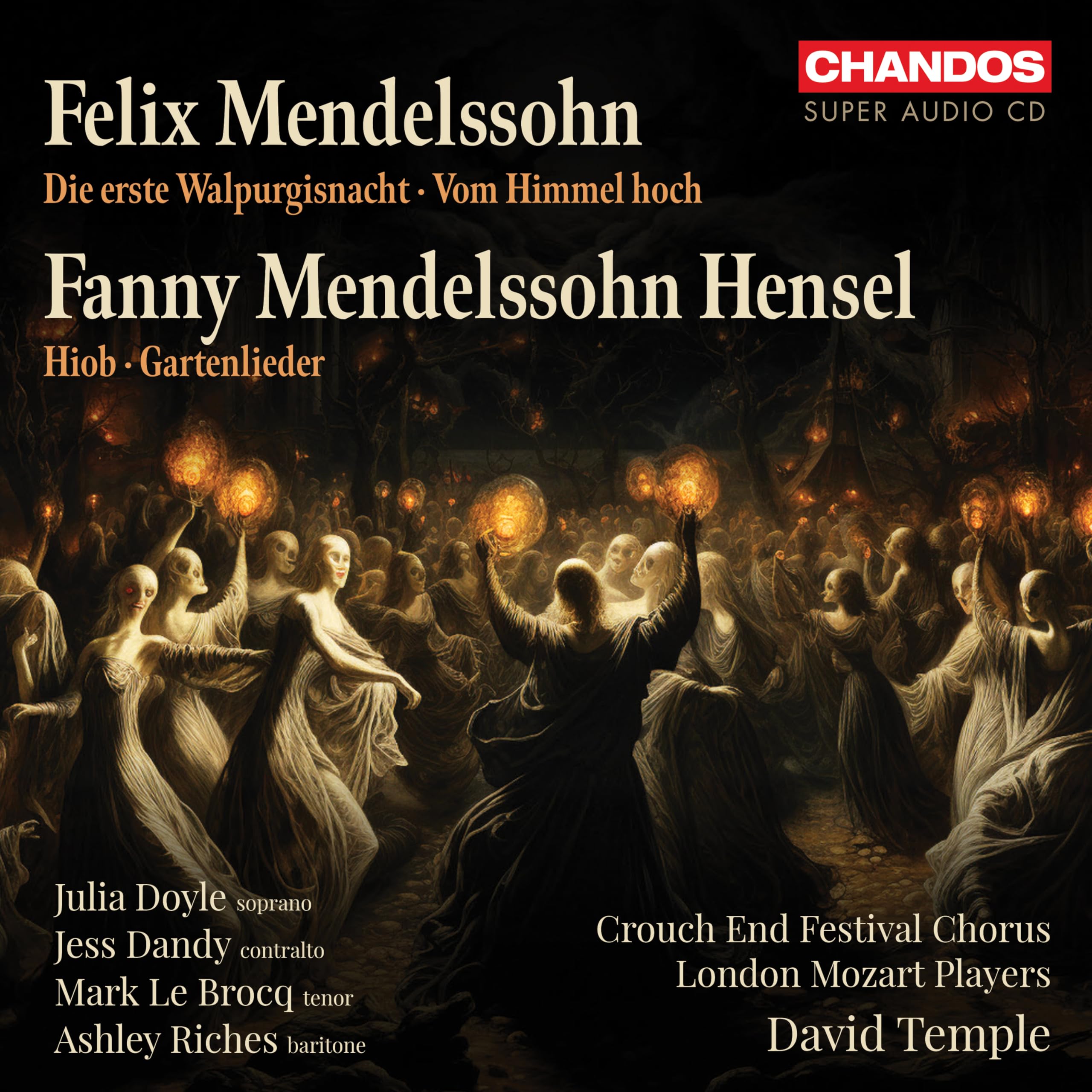 Felix Mendelssohn: Die Erste Walpurgisnacht/...