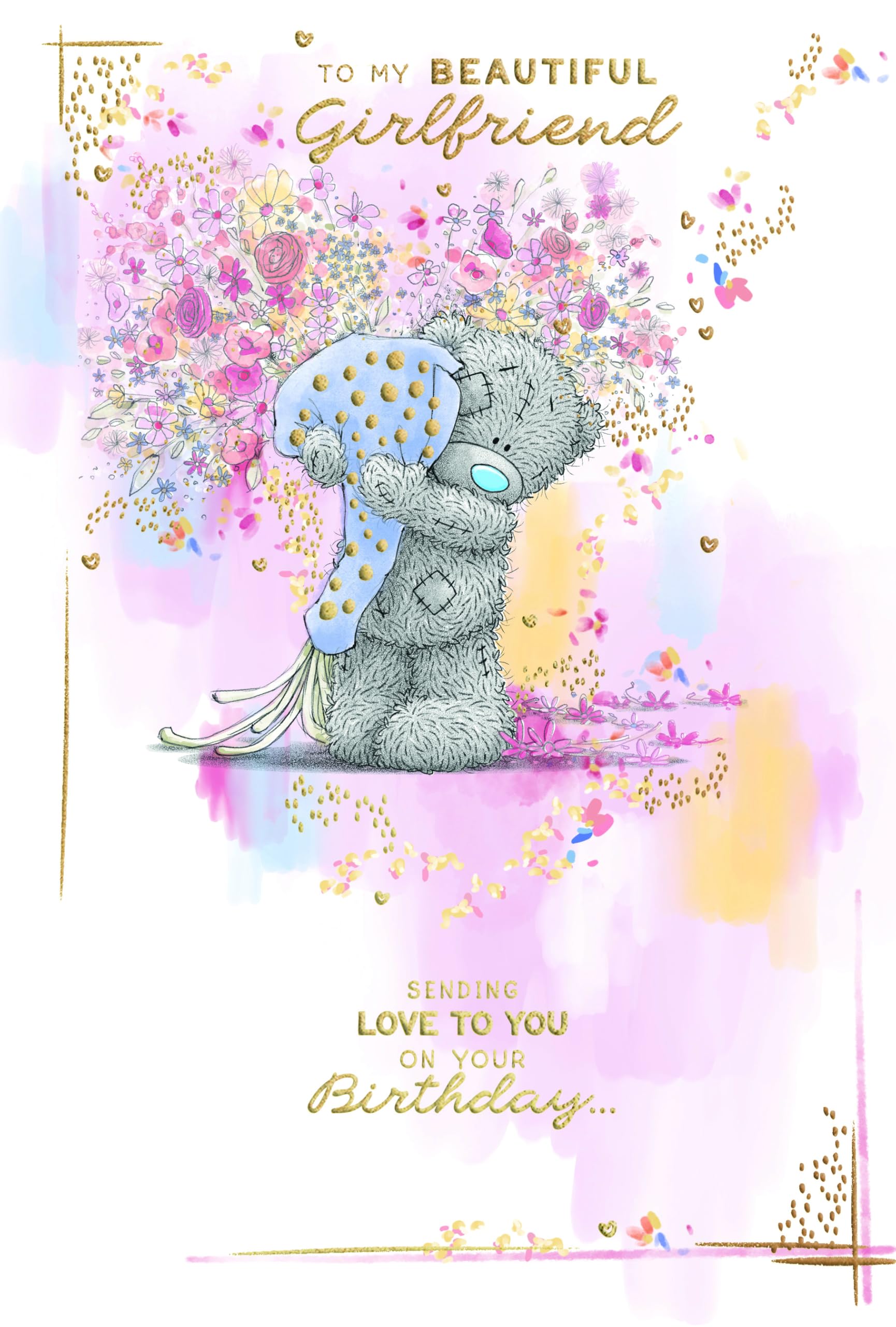 Me To You Tatty Teddy Cute Birthday Card To My Beautiful Girlfriend, Tatty Teddy Holding A Bouquet Of Flowers 15.2 X 22.8 cm - Official Collection