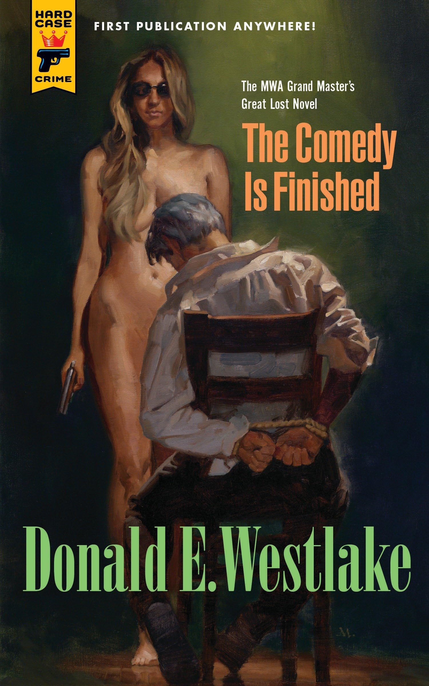 The Comedy is Finished by Donald E. Westlake - 9781781167816