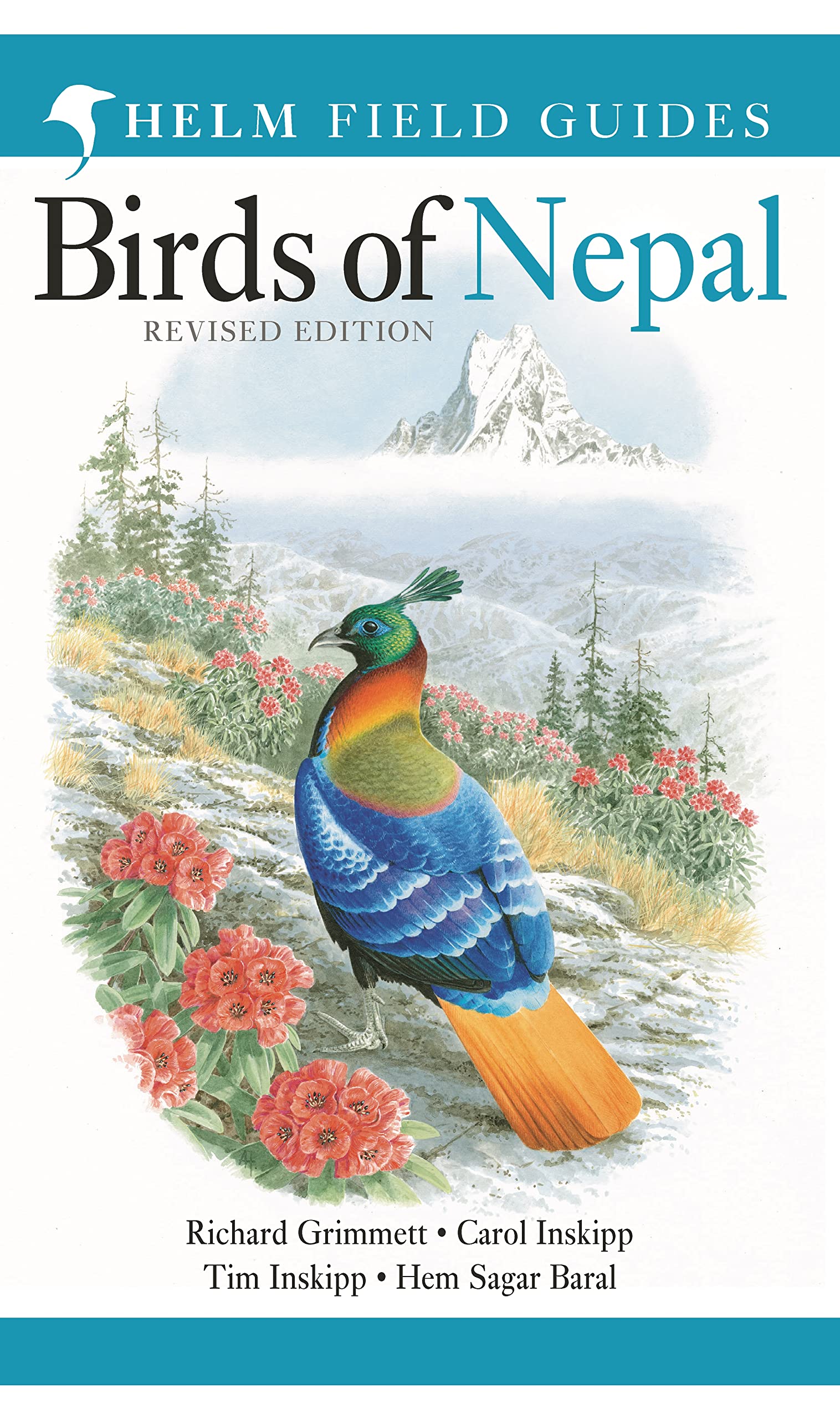 Field Guide to the Birds of Nepal: Second Edition (Helm... - Richard Grimmett