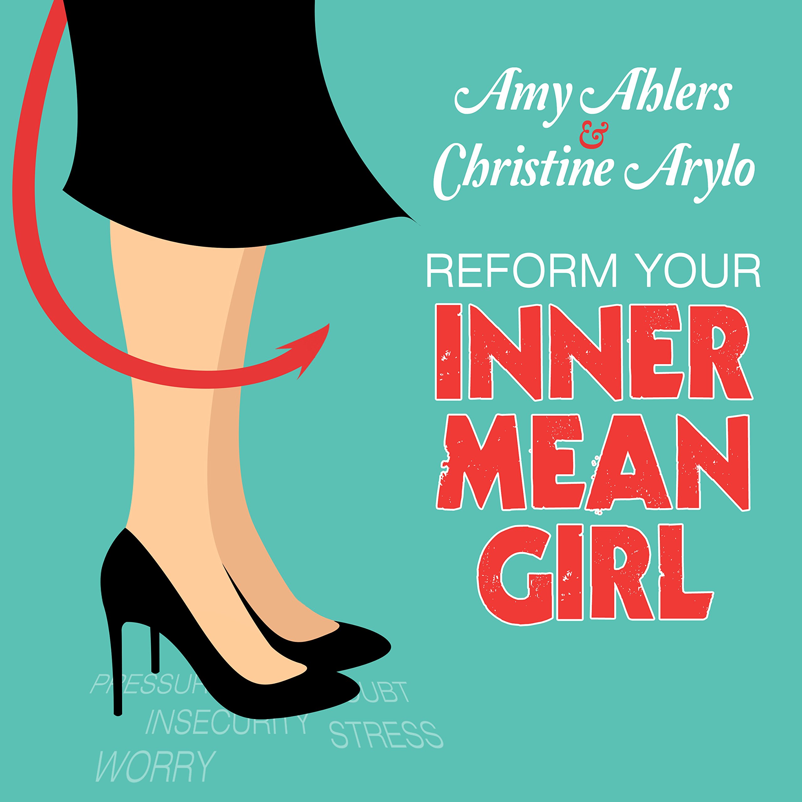 Cover art for Reform Your Inner Mean Girl