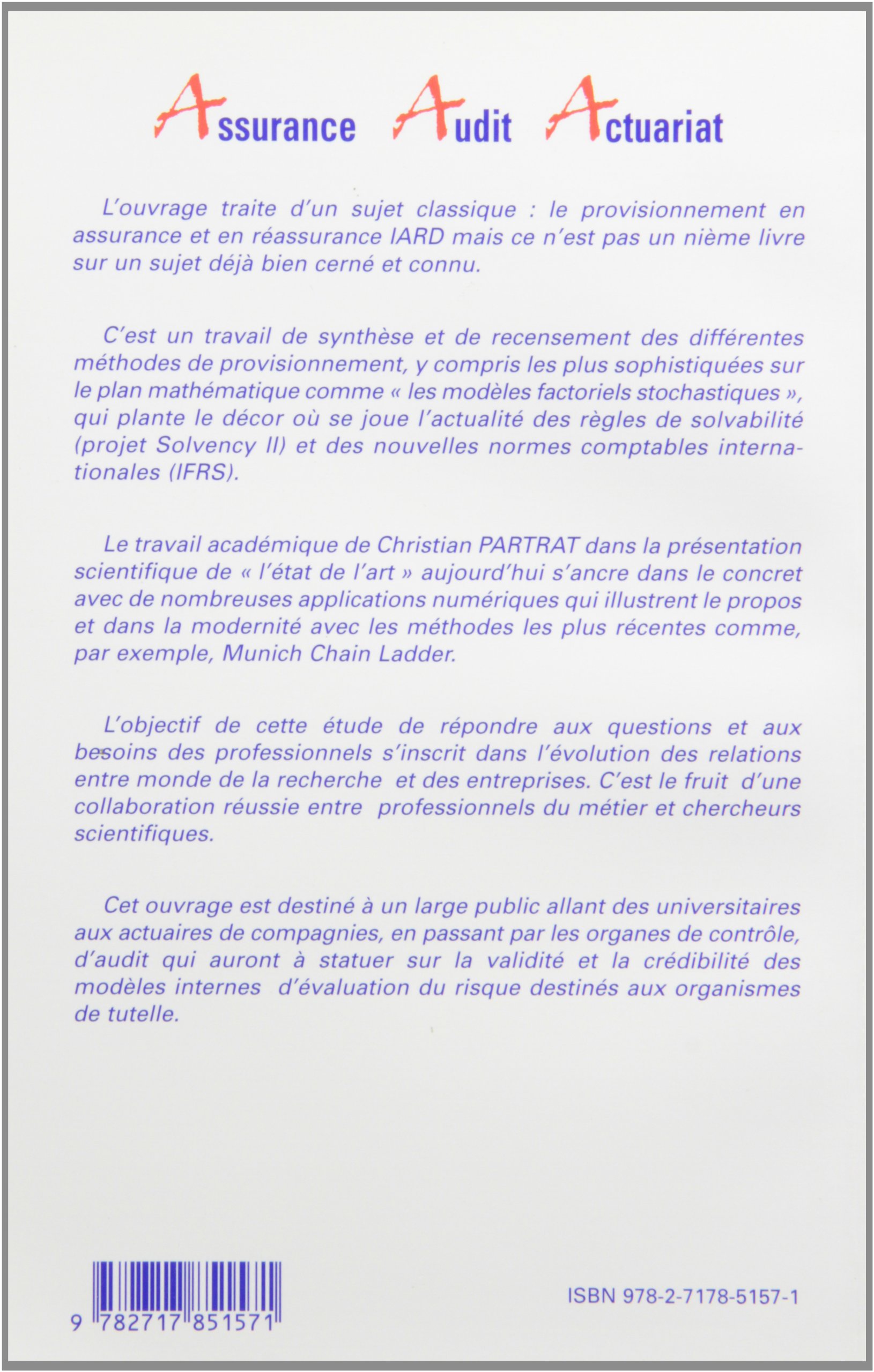 Provisionnement Technique en Assurance Non-Vie - Perspectives actuarielles modernes