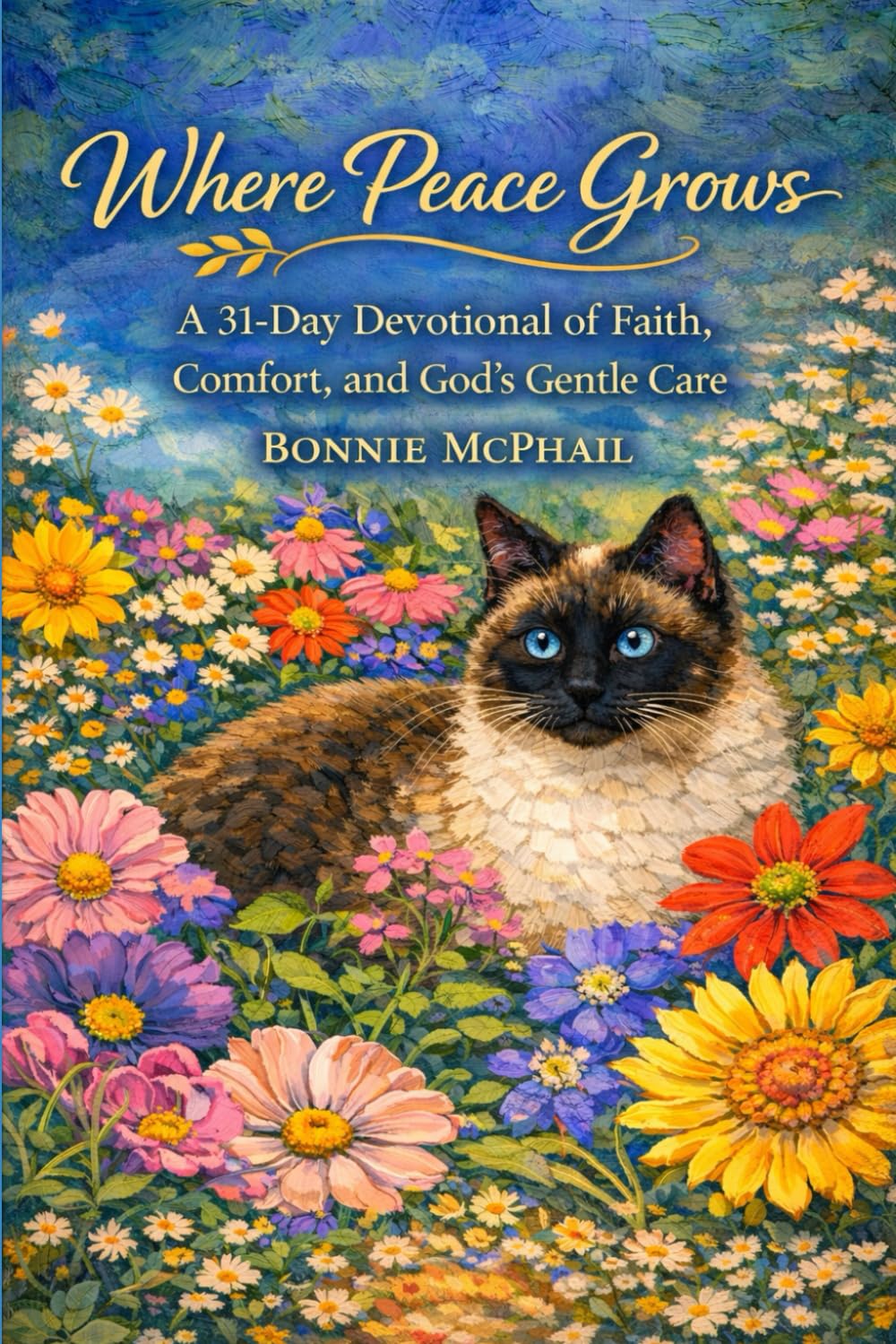 Where Peace Grows: A Peaceful Devotional of Renewal and God’s Faithful Care