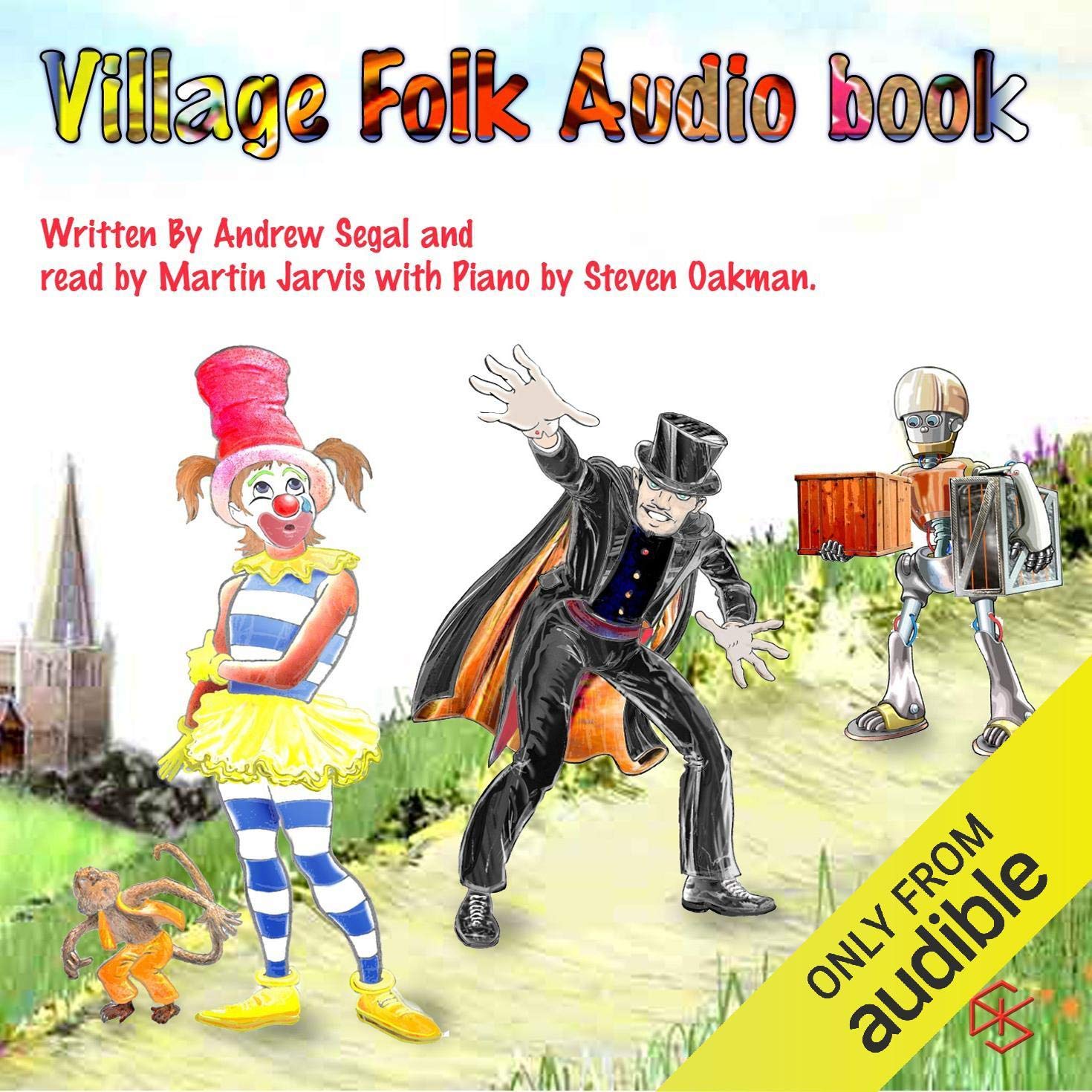 Clarissa the Clown and The Village Folk