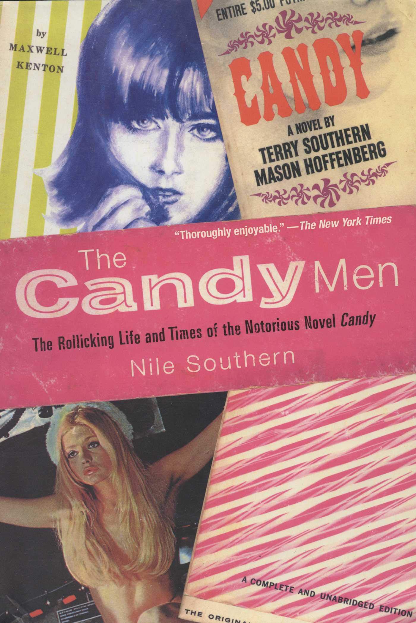 The Candy Men: The Rollicking Life and T