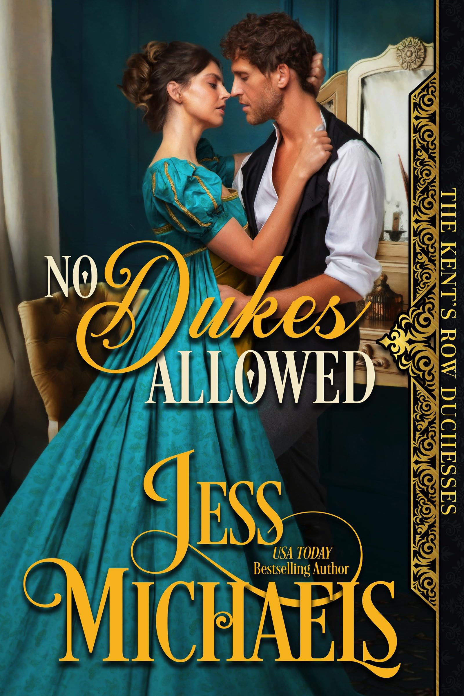 No Dukes Allowed (The Kent's Row Duchesses Book 1)
