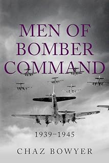 Men of Bomber Command: 1939–1945 (Heroes of the Skies Book 4)