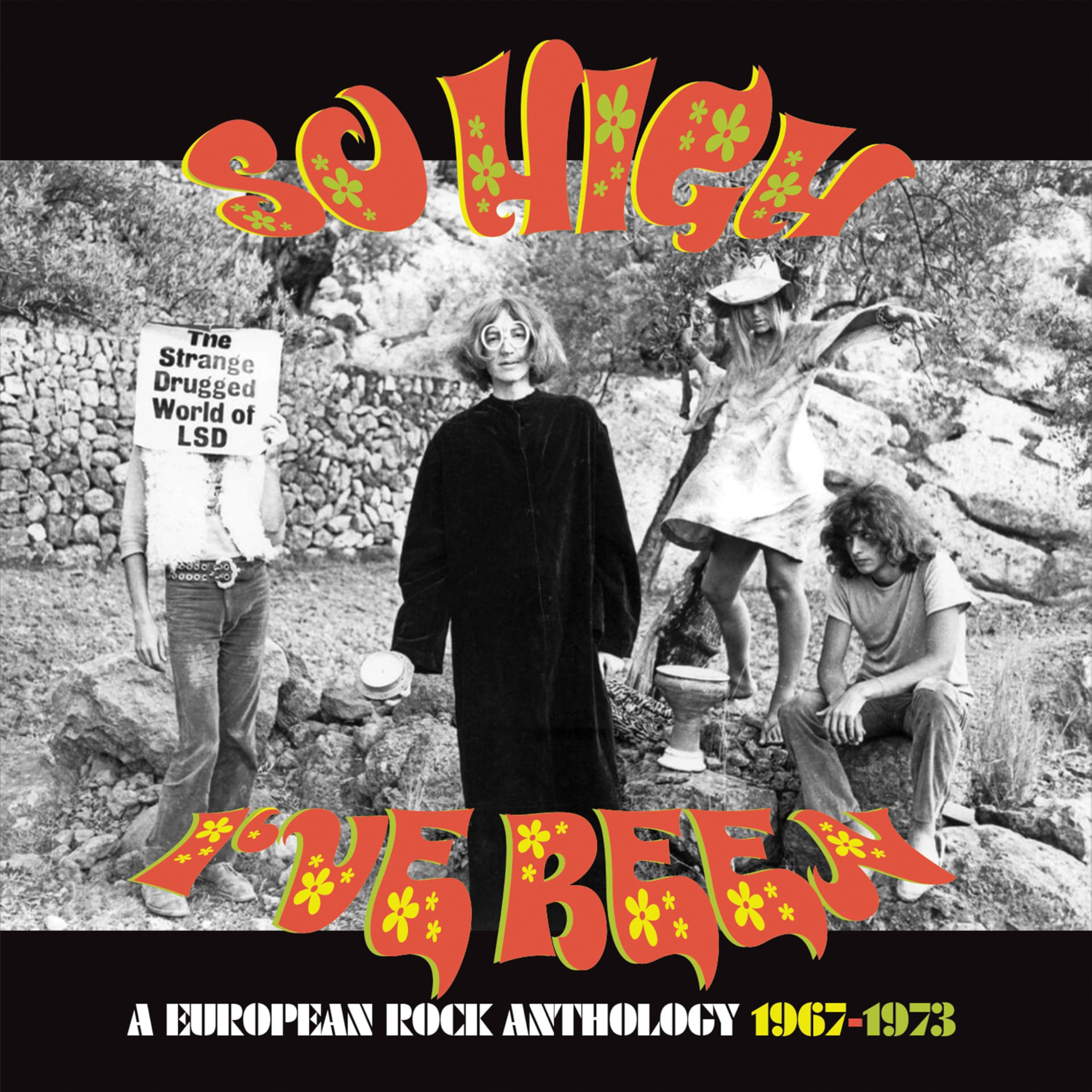 SO HIGH I'VE BEEN: A EUROPEAN ROCK ANTHOLOGY 1967-1973 3CD CLAMSHELL BOX