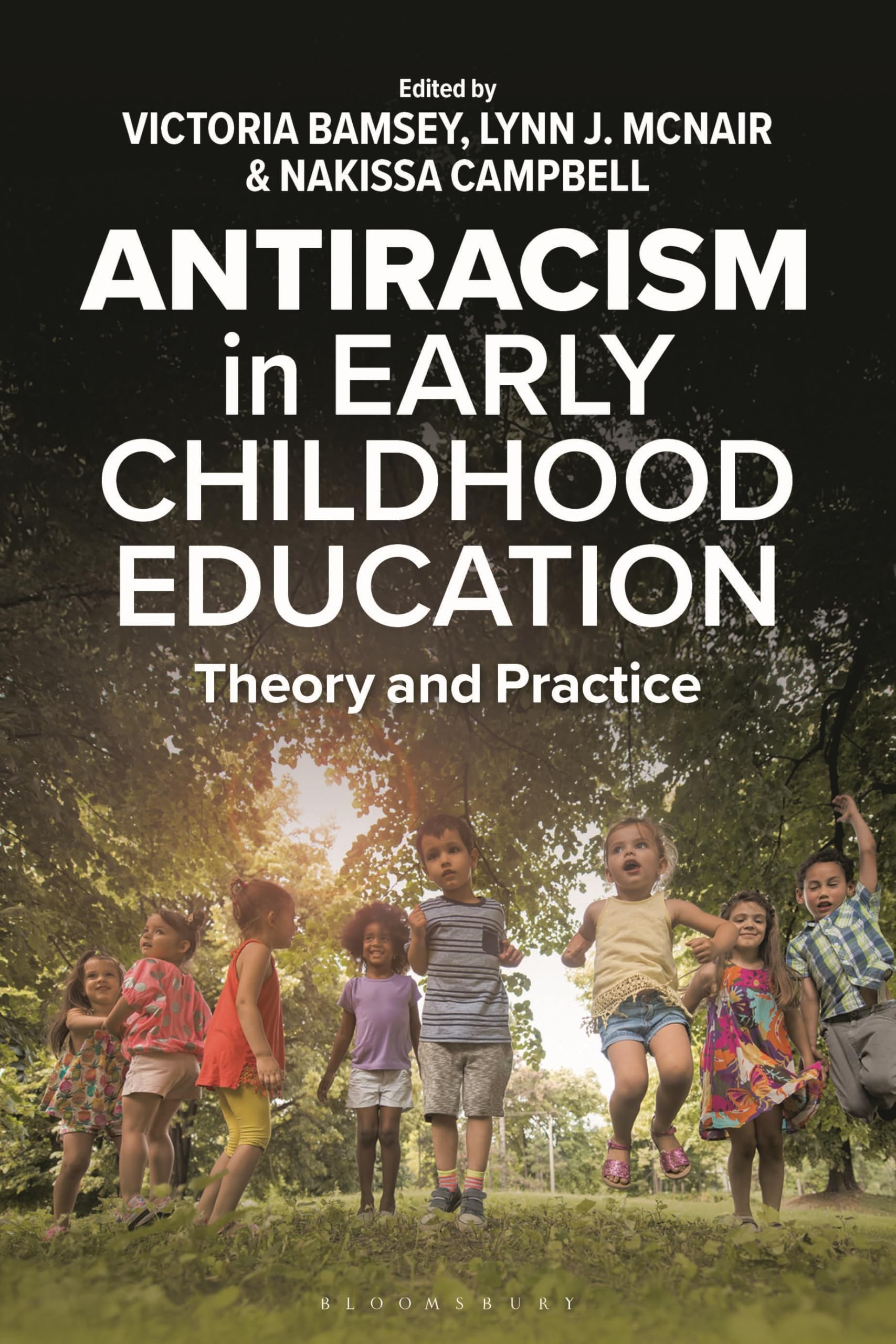 Antiracism in Early Childhood Education PAPERBACK 9781350441040