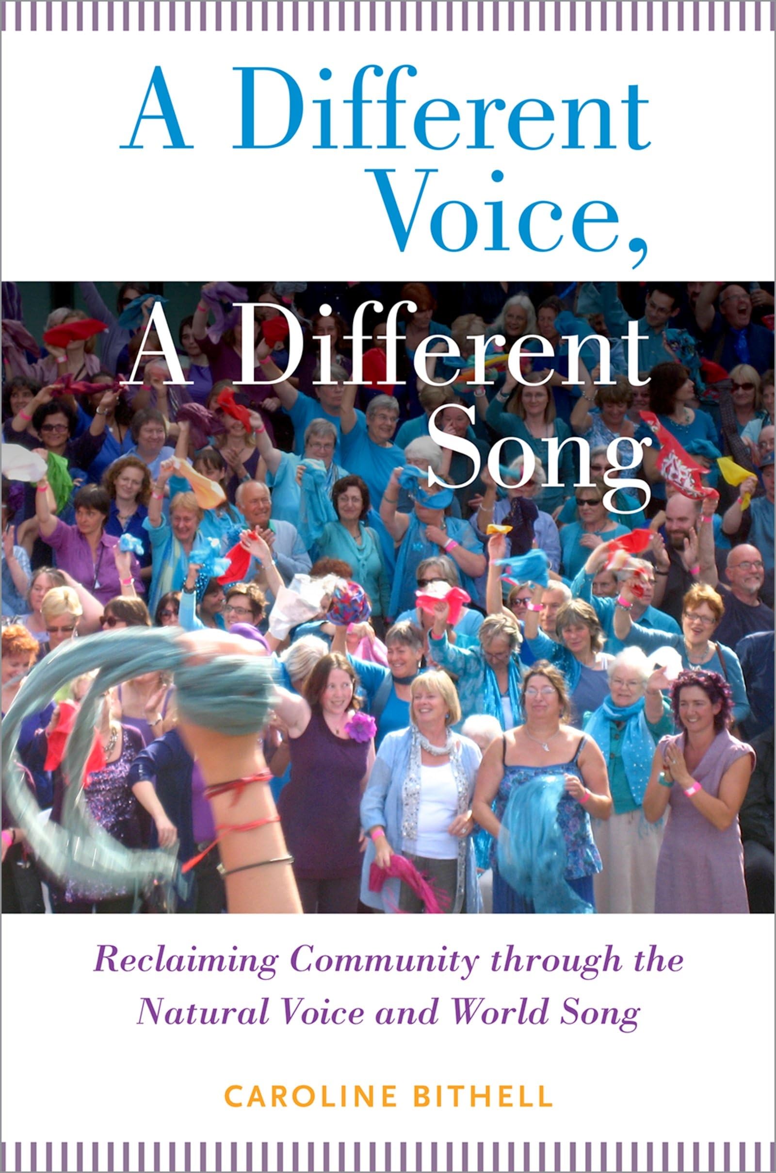 A Different Voice, a Different Song: Reclaiming Community Through the Natural