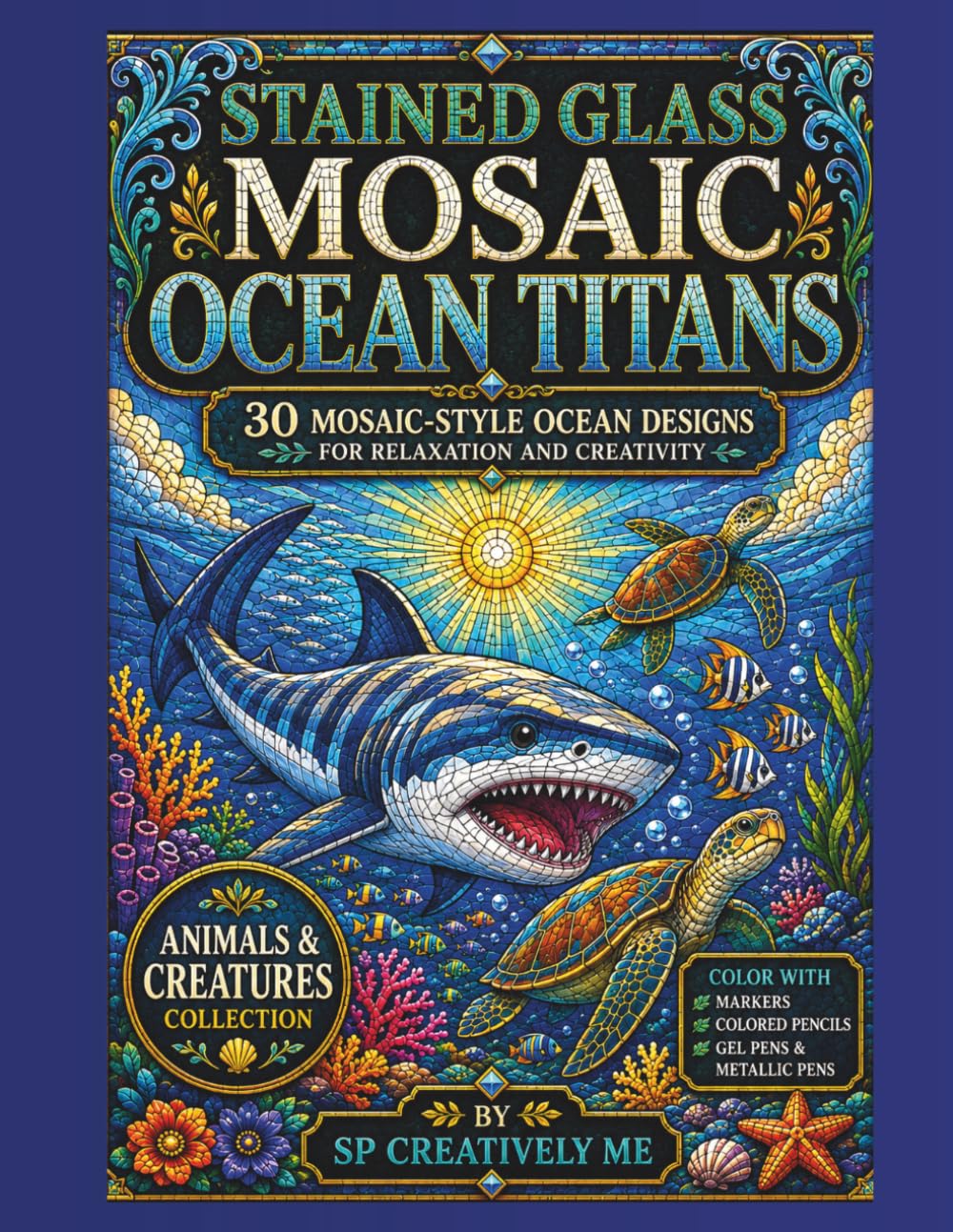 Stained Glass Mosaic Ocean Titans (Colorful Mosaic Me Time)