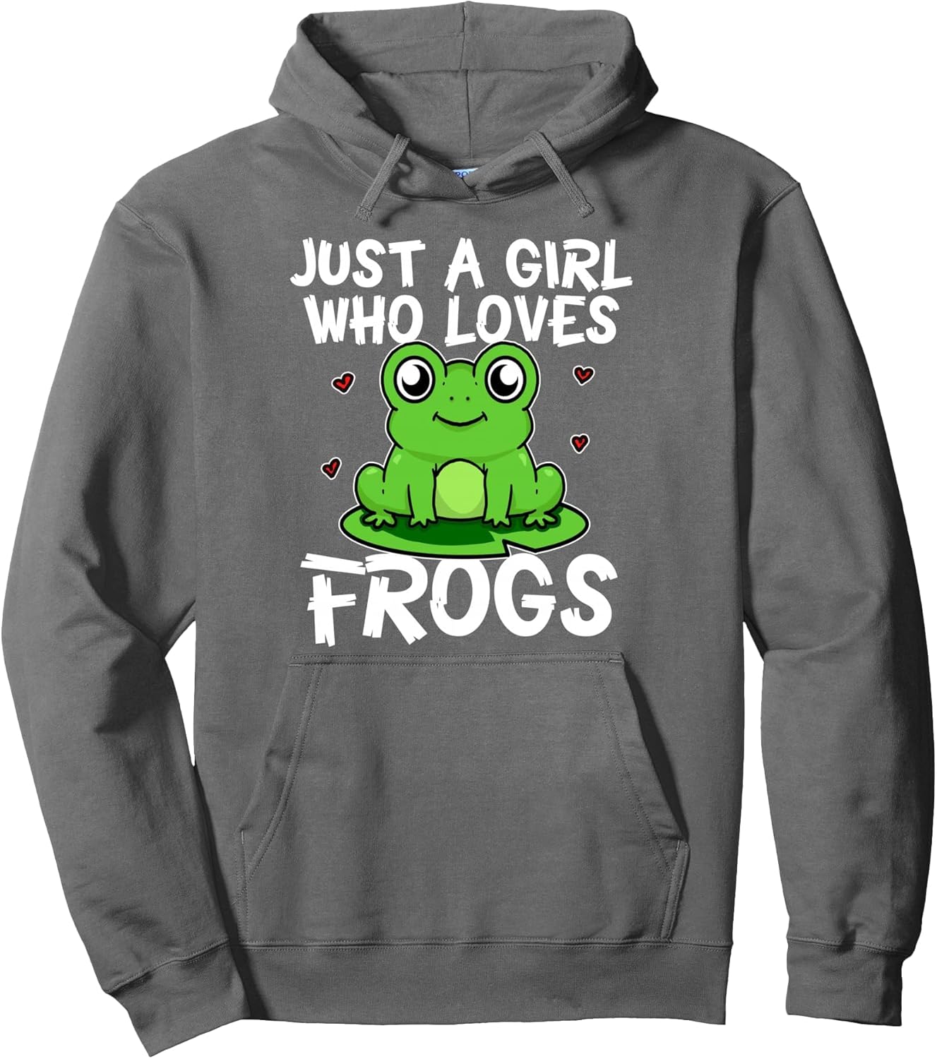 Just A Girl Who Loves Frogs Funny Frog Costume Pullover Hoodie