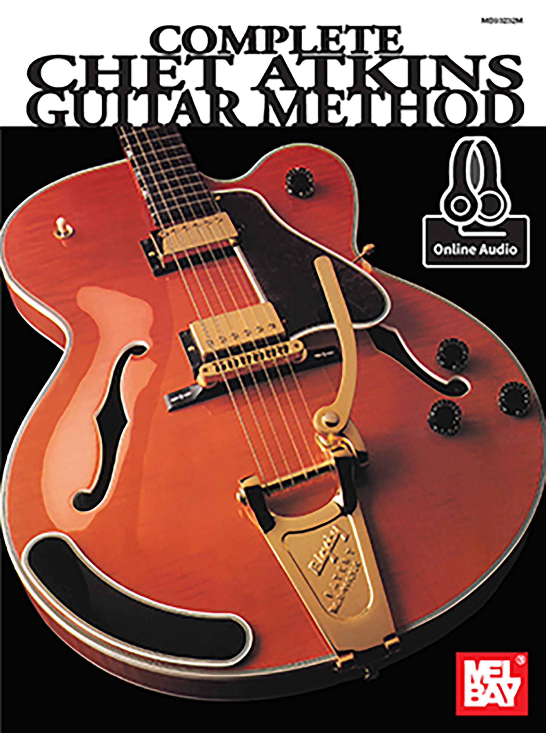 Complete Chet Atkins Guitar Method: Includes Online Audio