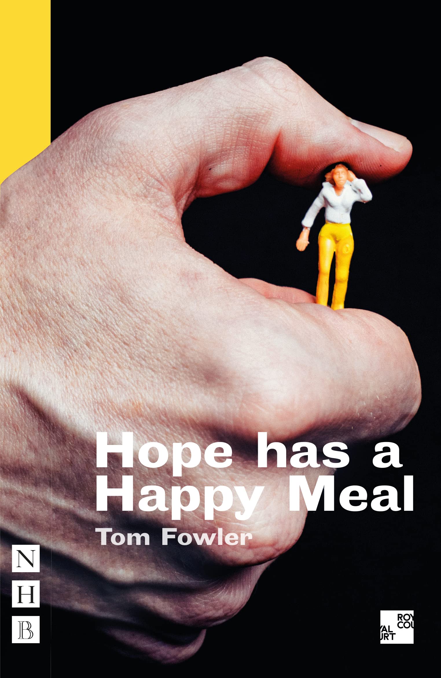 Hope Has a Happy Meal (NHB Modern Plays)