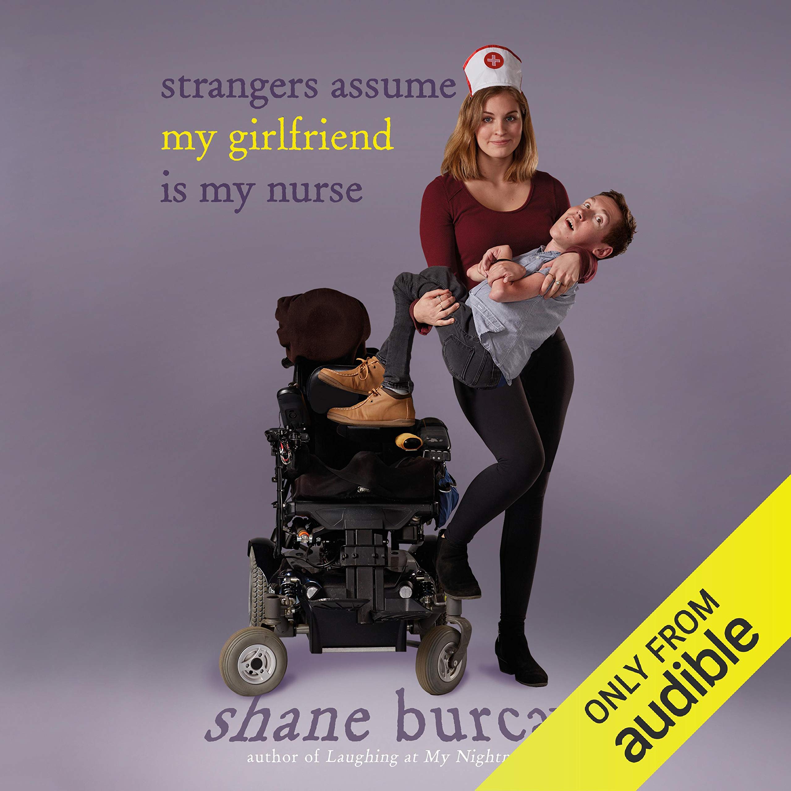Cover art for Strangers Assume My Girlfriend Is My Nurse