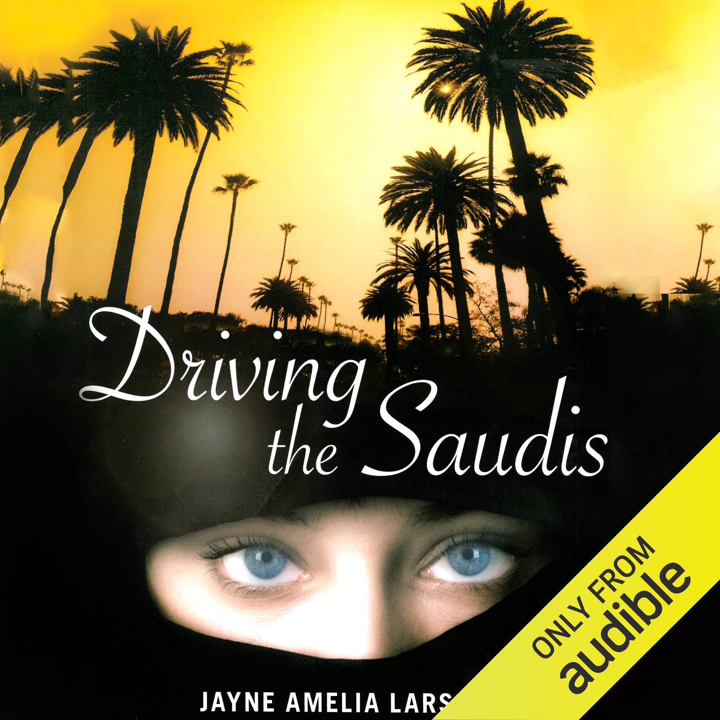 Cover art for Driving the Saudis