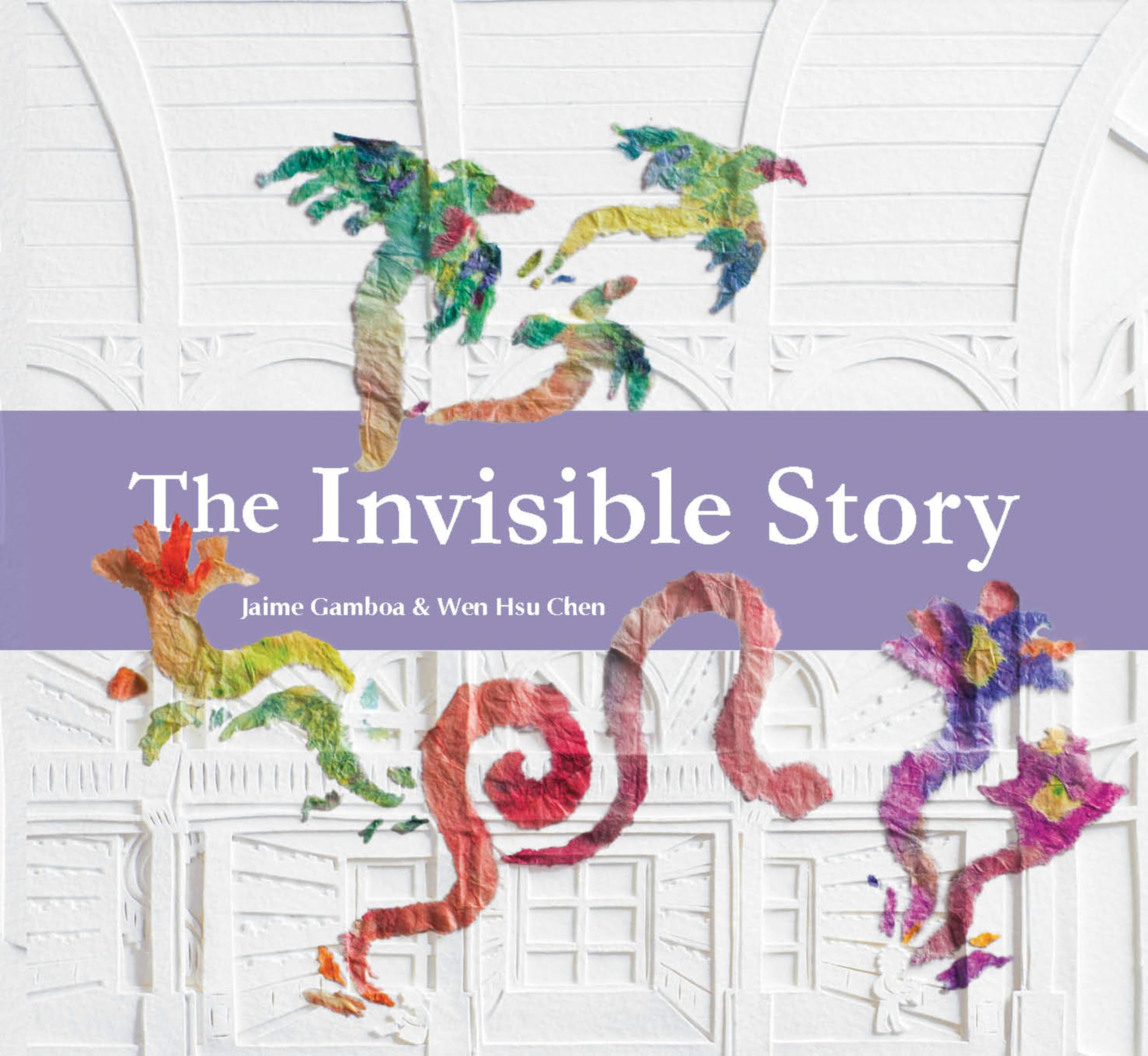 The Invisible Story by Jaime Gamboa HARDBACK 9781915244765