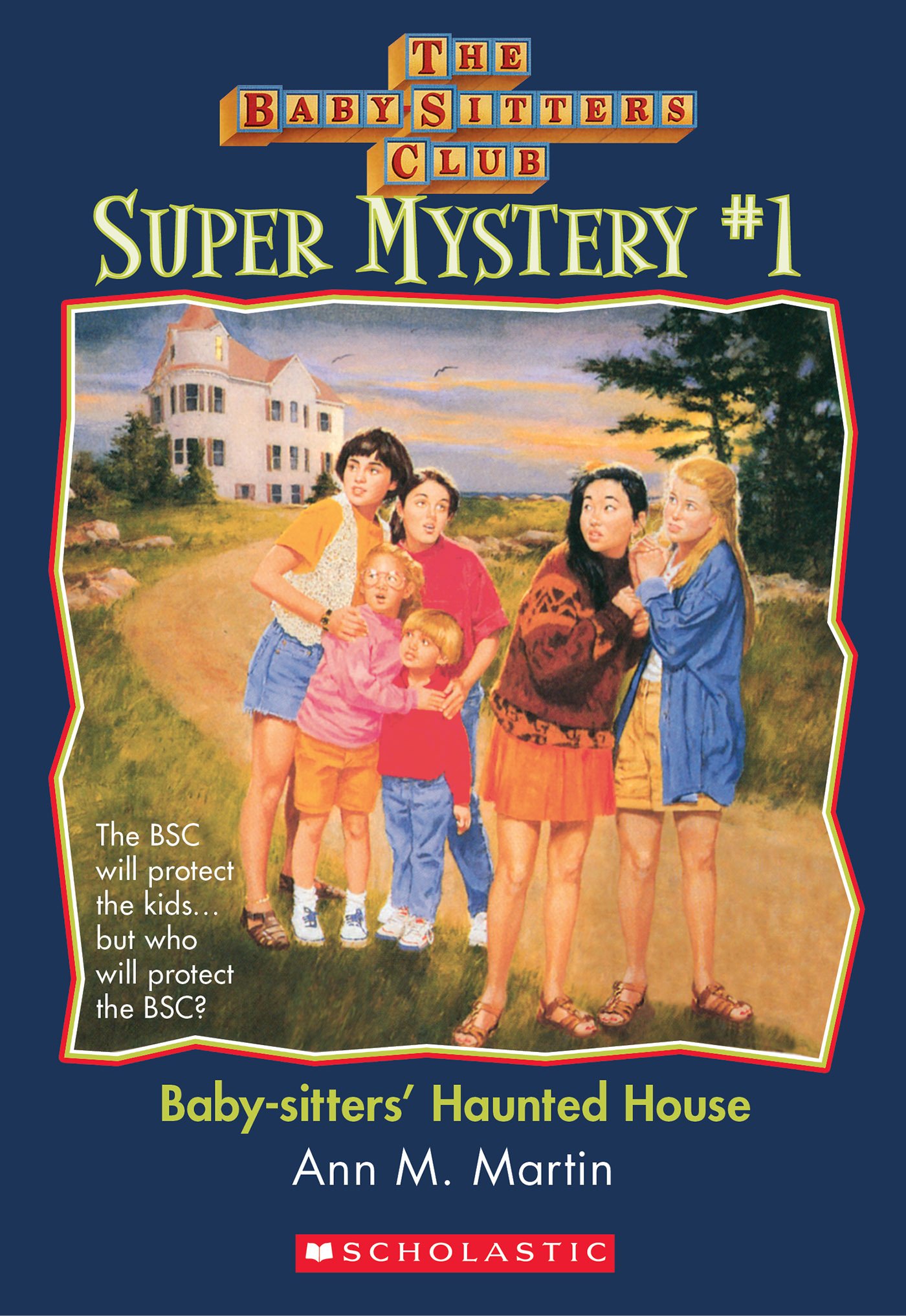 Baby-Sitters' Haunted House (The Baby-Sitters Club: Super Mystery #1) (Baby-Sitters Club Super Mysteries)