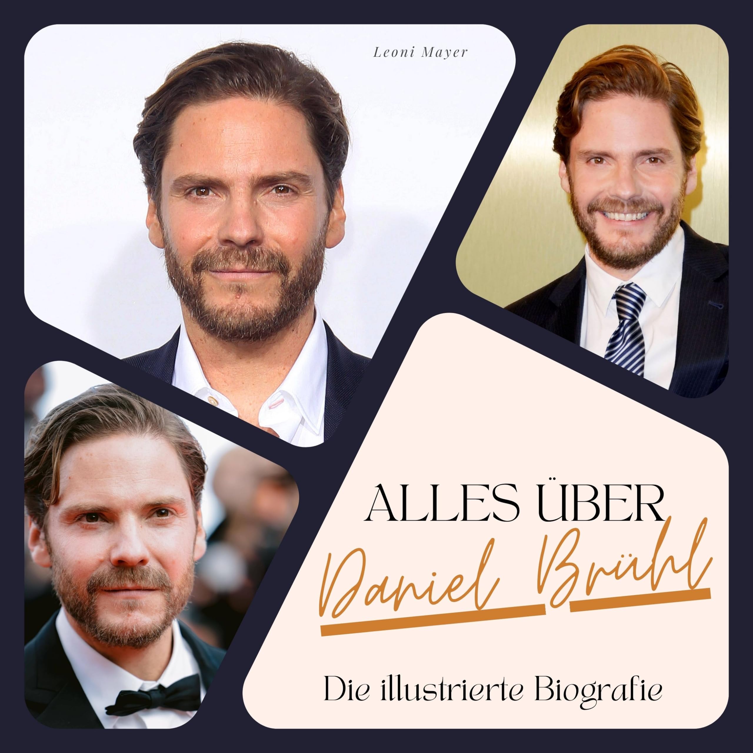 Alles über Daniel Brühl: Die illustrierte Biografie