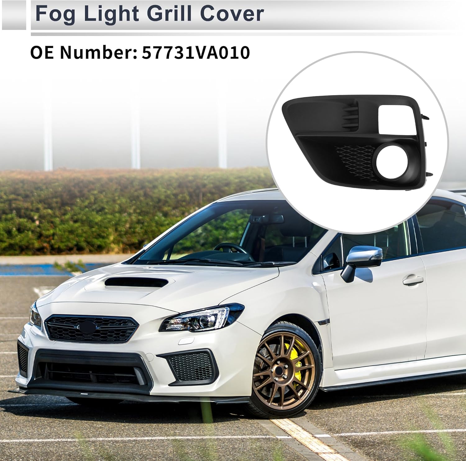 No.57731VA010 for Subaru WRX 2015-2017 Black Front Left Front Lower Bumper Fog Light Cover Inserts ABS 1 Pc