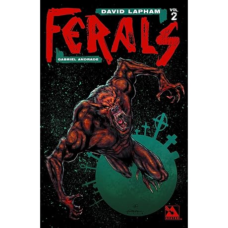 Ferals Volume 2: A New Hope