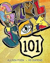 Girl Sex 101: A Queer Pleasure Guide For Women and Their Lovers