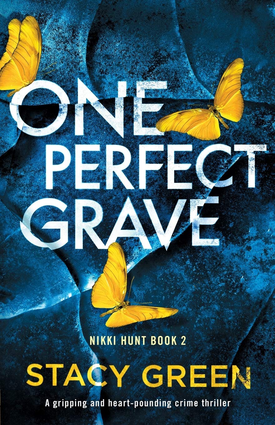 One Perfect Grave: A gripping and heart-pounding crime thriller: