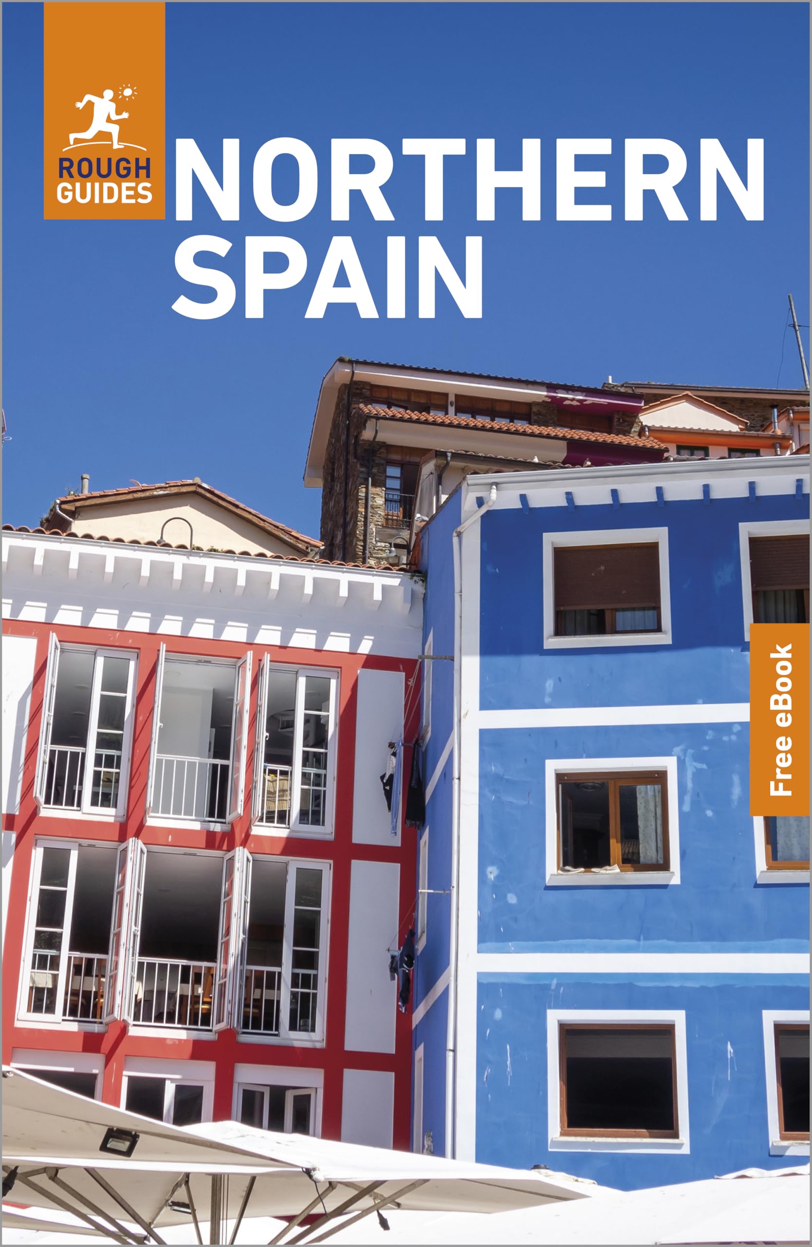 Rough Guides Northern Spain: Travel Guide with eBook: 2026-2027 | Insider Tips | Must-See Sights | Maps & Itineraries | Covers: Bilbao, San Sebastián, Picos de Europa and more