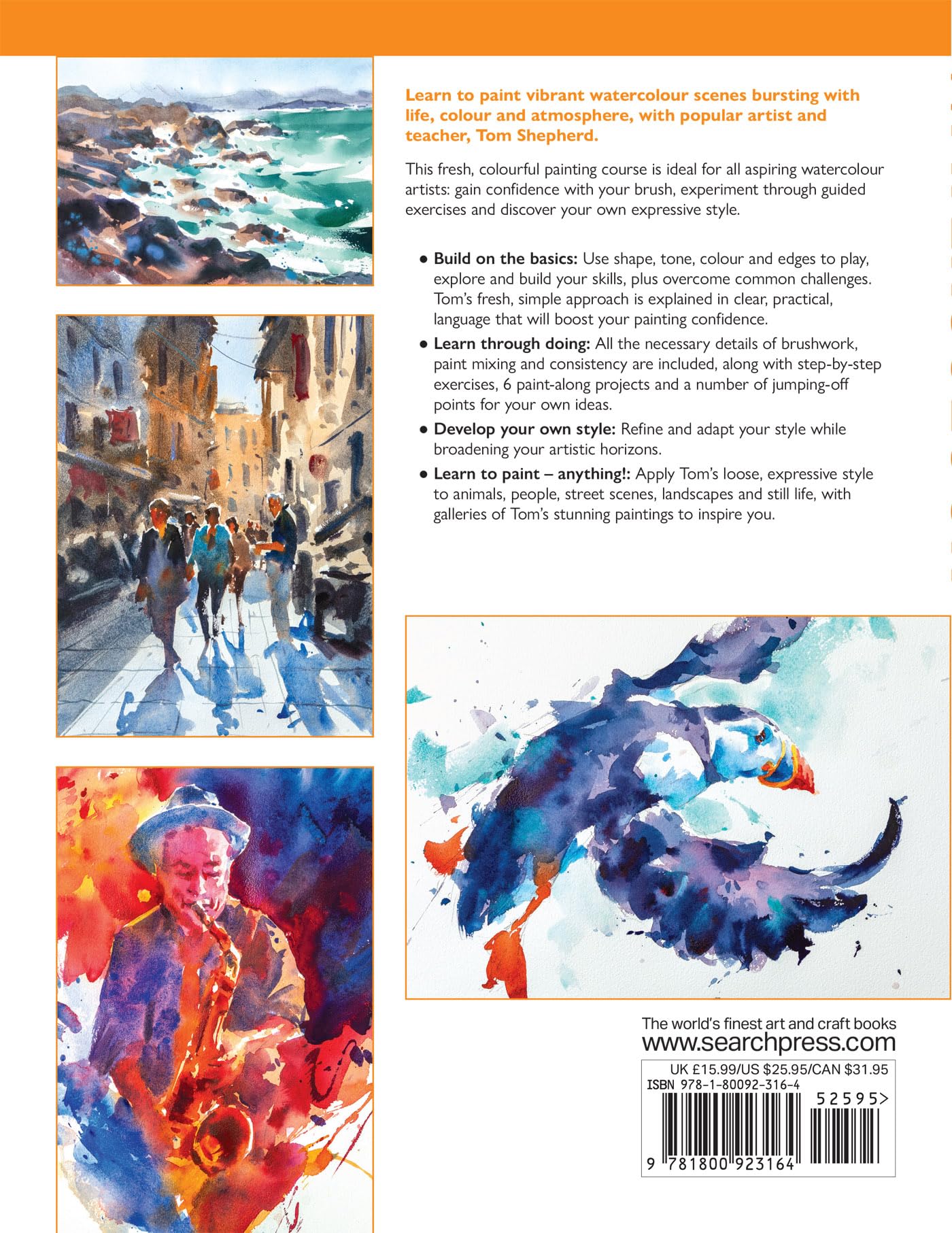 Watercolour: The Ultimate Guide to Loose, Expressive Watercolour Painting