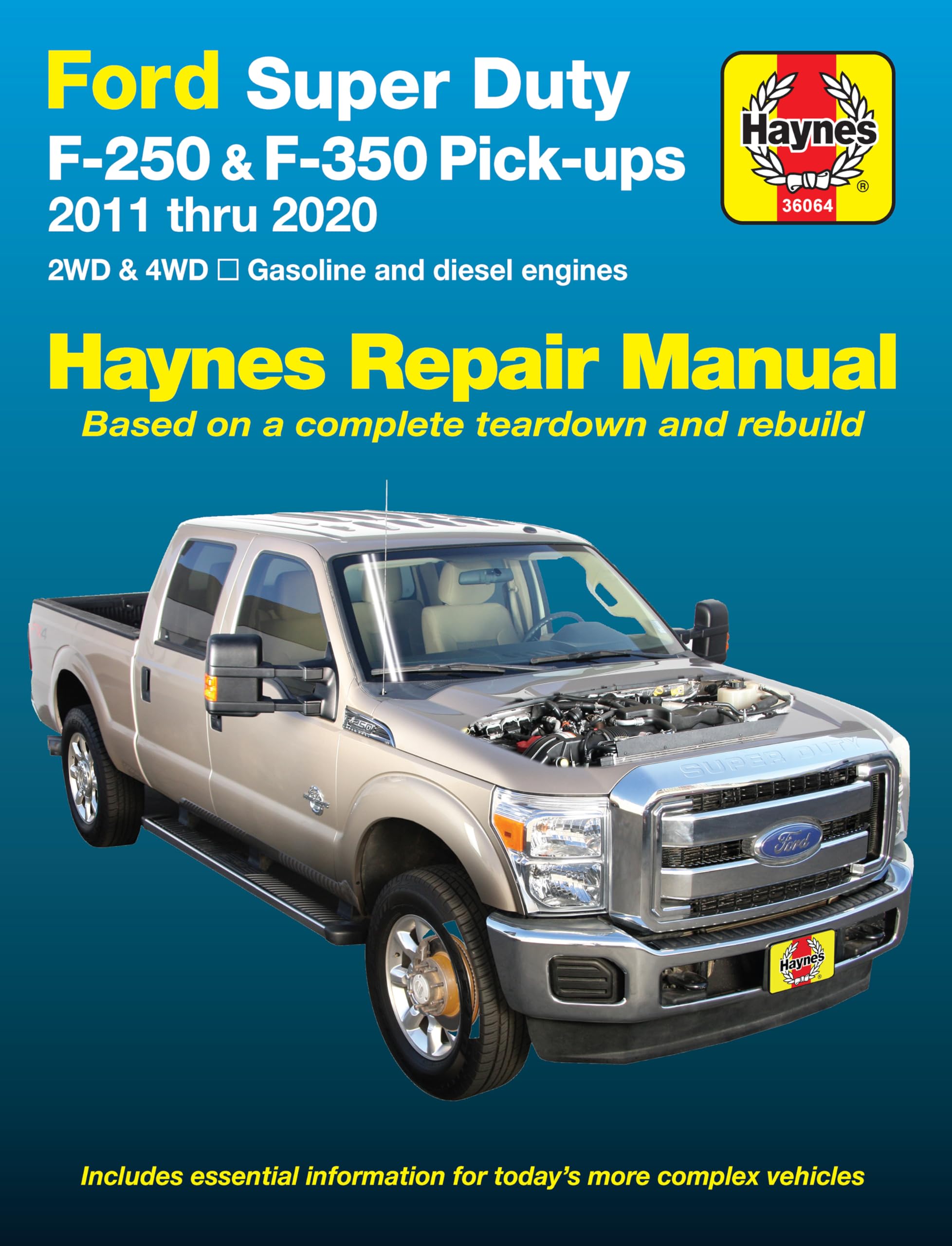 Haynes Ford Super Duty F-250 & F-350 Pick-ups 2011 thru 2016 Automotive Repair Manual