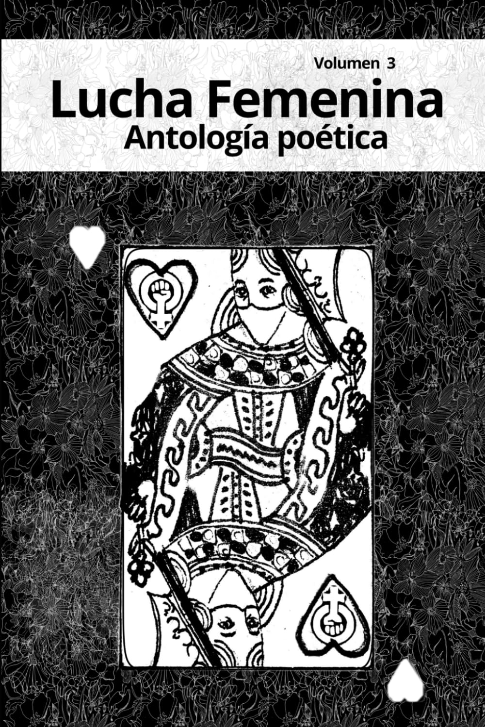 Antología poética Lucha Femenina volumen 3
