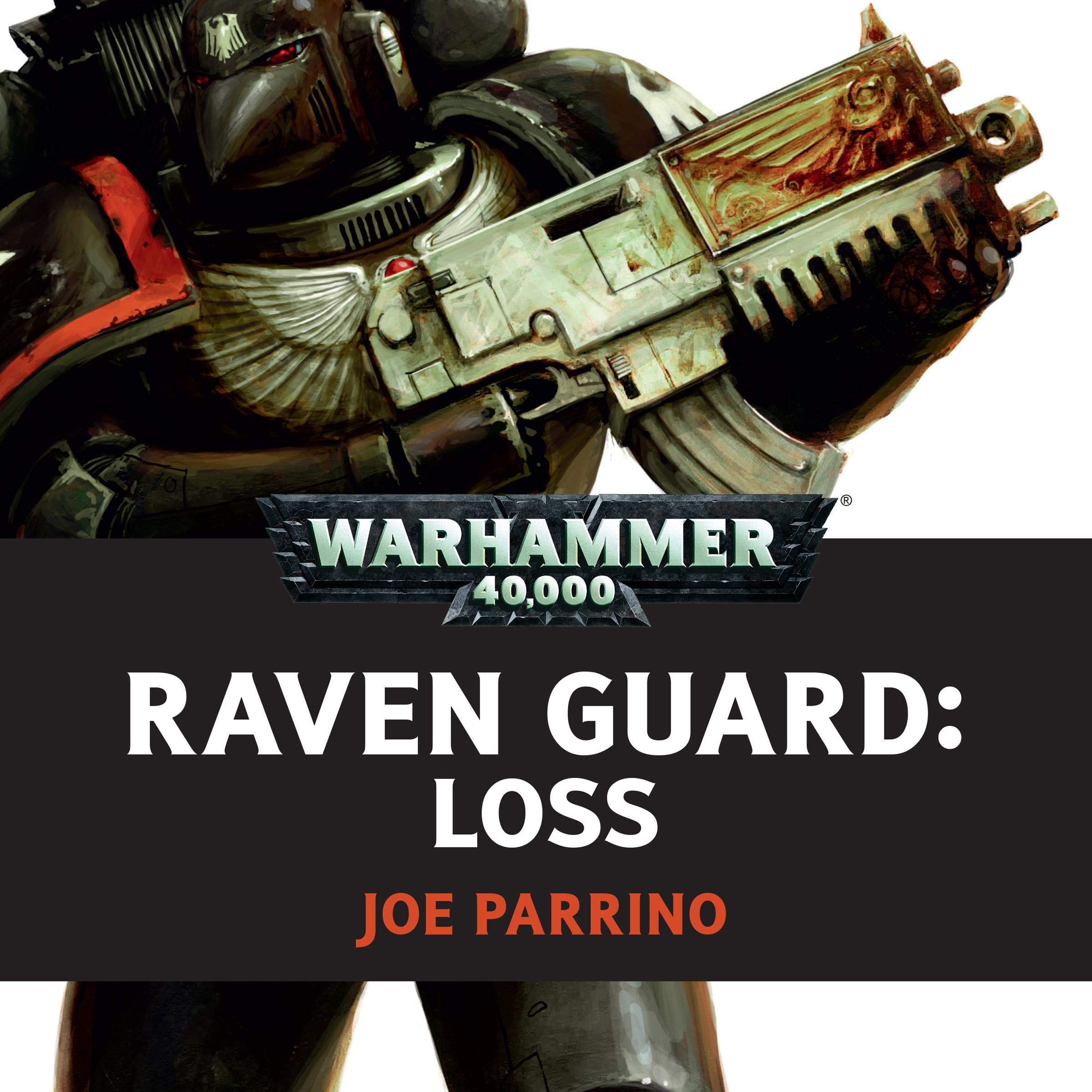 Raven Guard: Loss