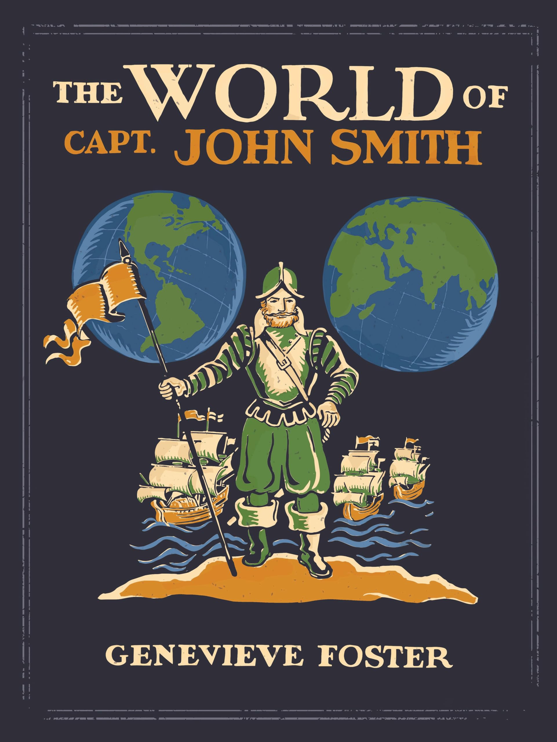 The World of Captain John Smith