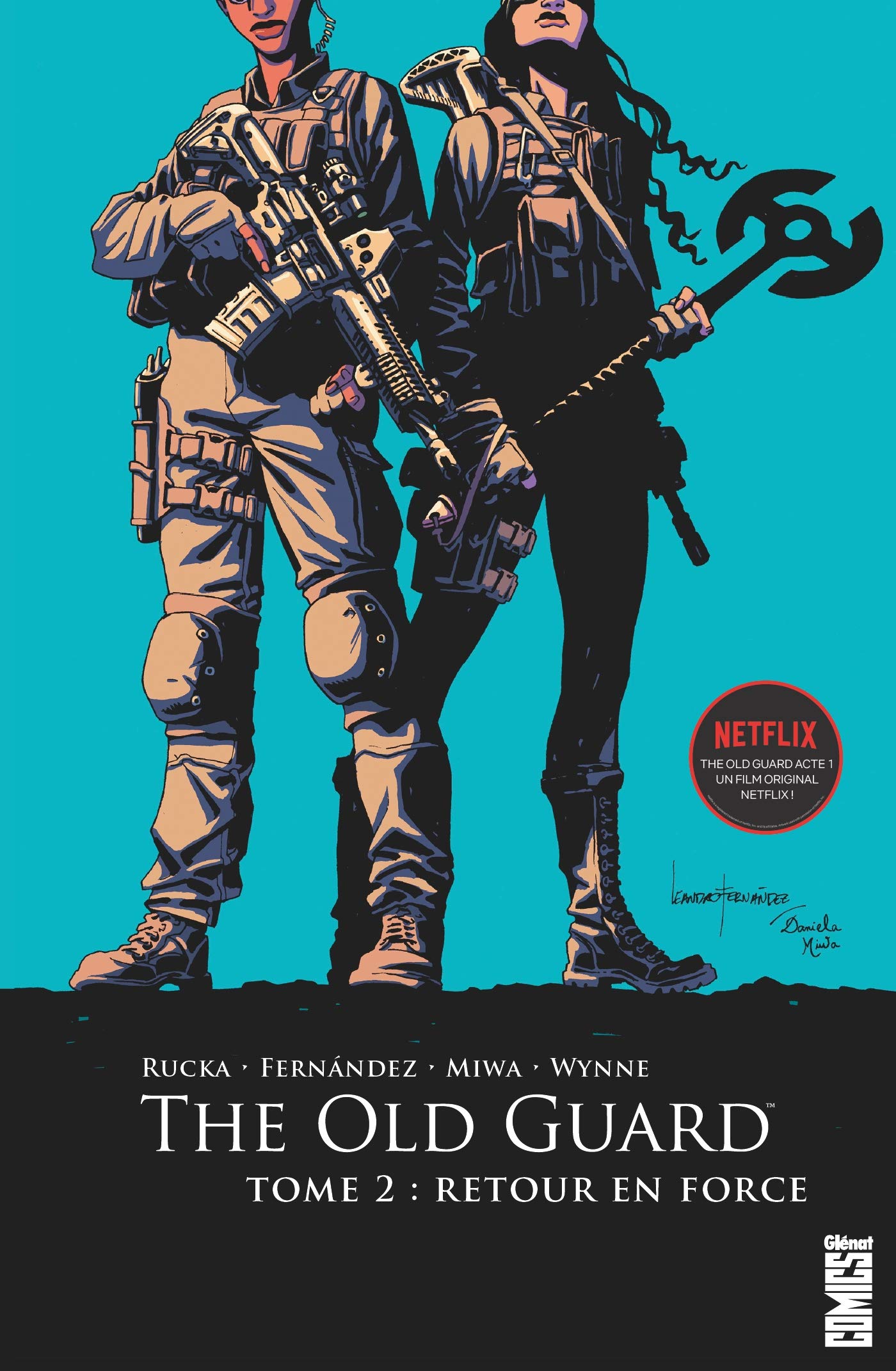 The Old Guard - Tome 02: Retour en force