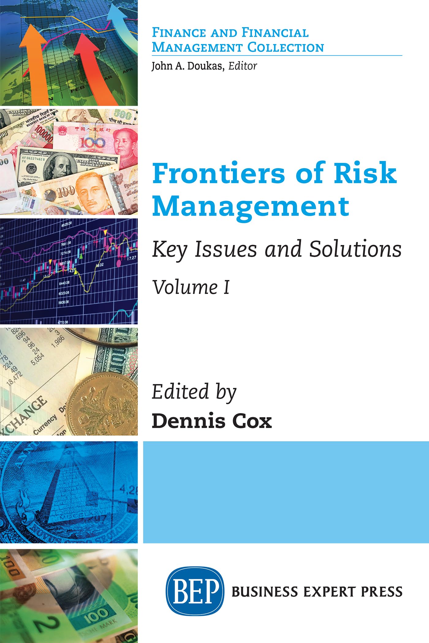 Buy Frontiers of Risk Management, Volume I: Key Issues and Solutions: 1 — BookShops.in