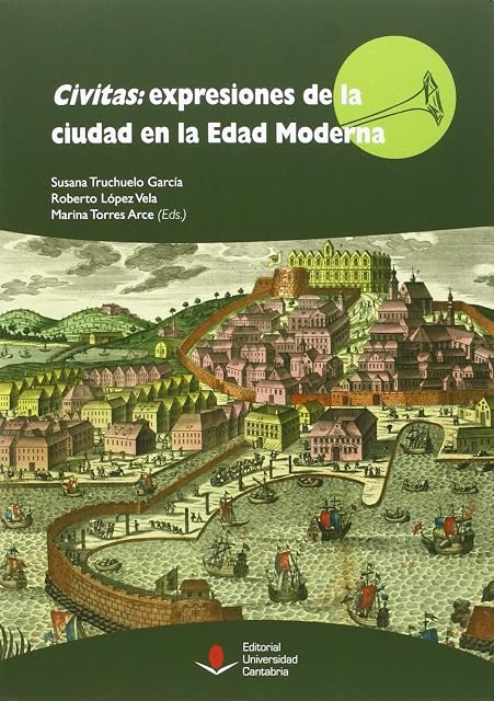 Portada de Civitas: expresiones de la ciudad en la Edad Moderna