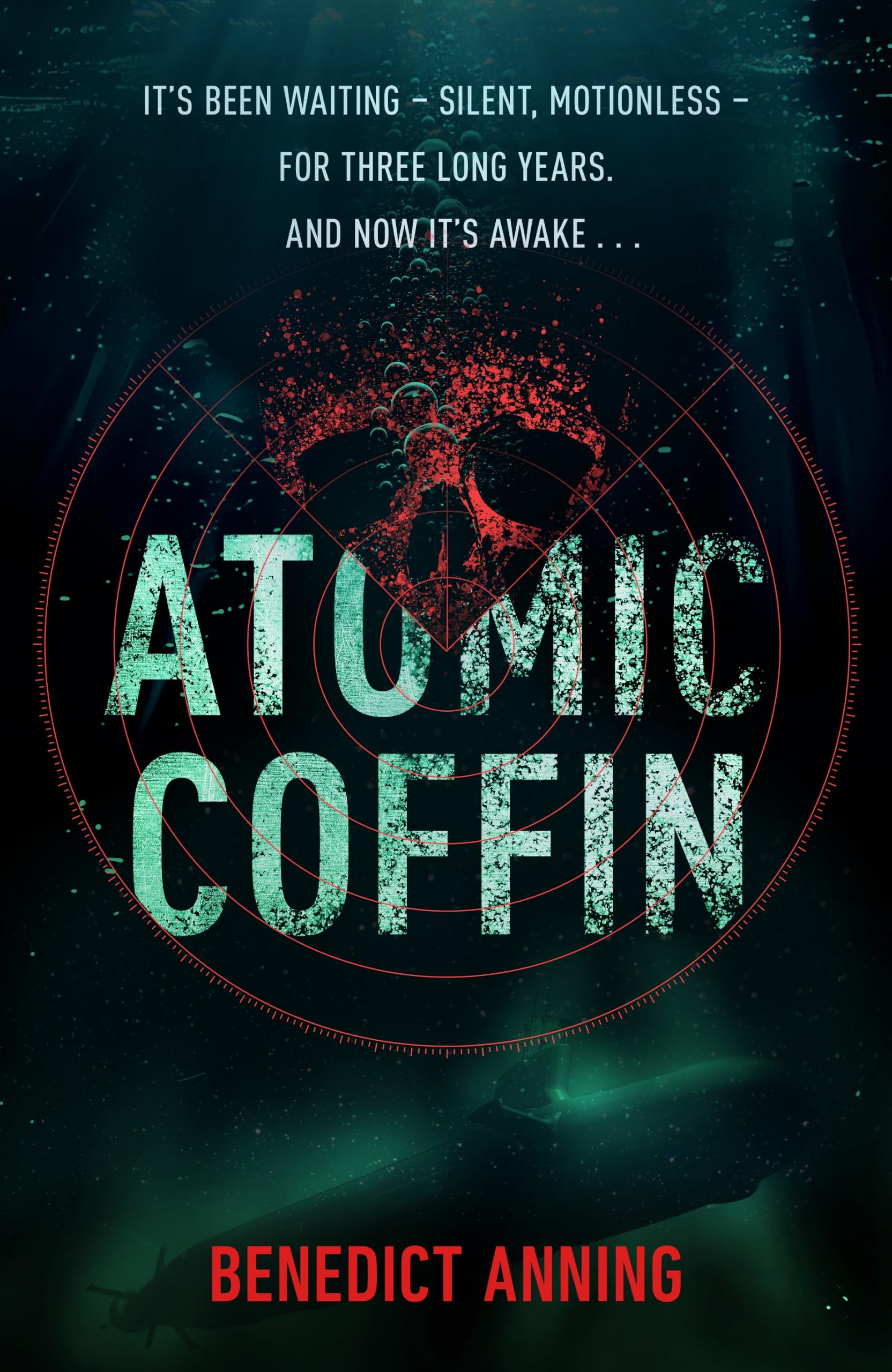 Atomic Coffin by Benedict Anning - 9780857508881
