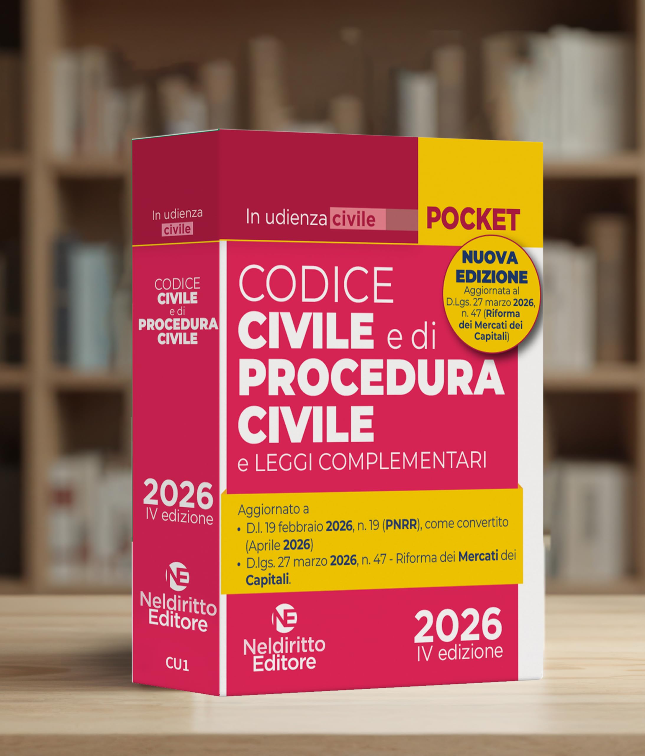 Codice Civile e di Procedura Civile in Udienza II Ediz. Aprile 2026 Aggiornato al Mercato dei Capitali