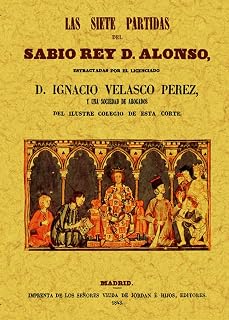 Las siete partidas del sabio rey d. Alonso