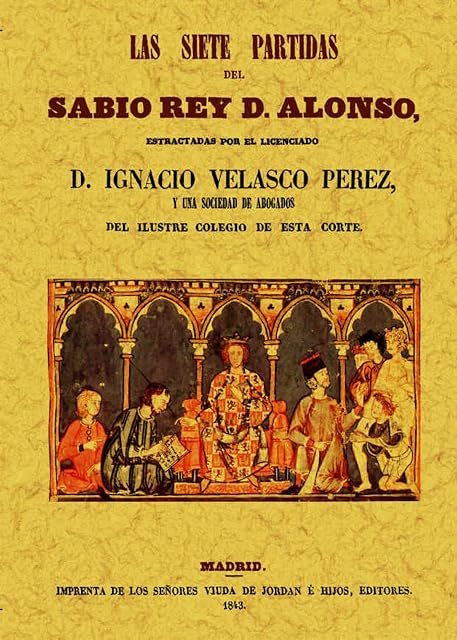 Portada de Las siete partidas del sabio rey d. Alonso