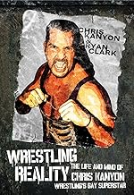 Wrestling Reality: The Life and Mind of Chris Kanyon, Wrestling's Gay Superstar