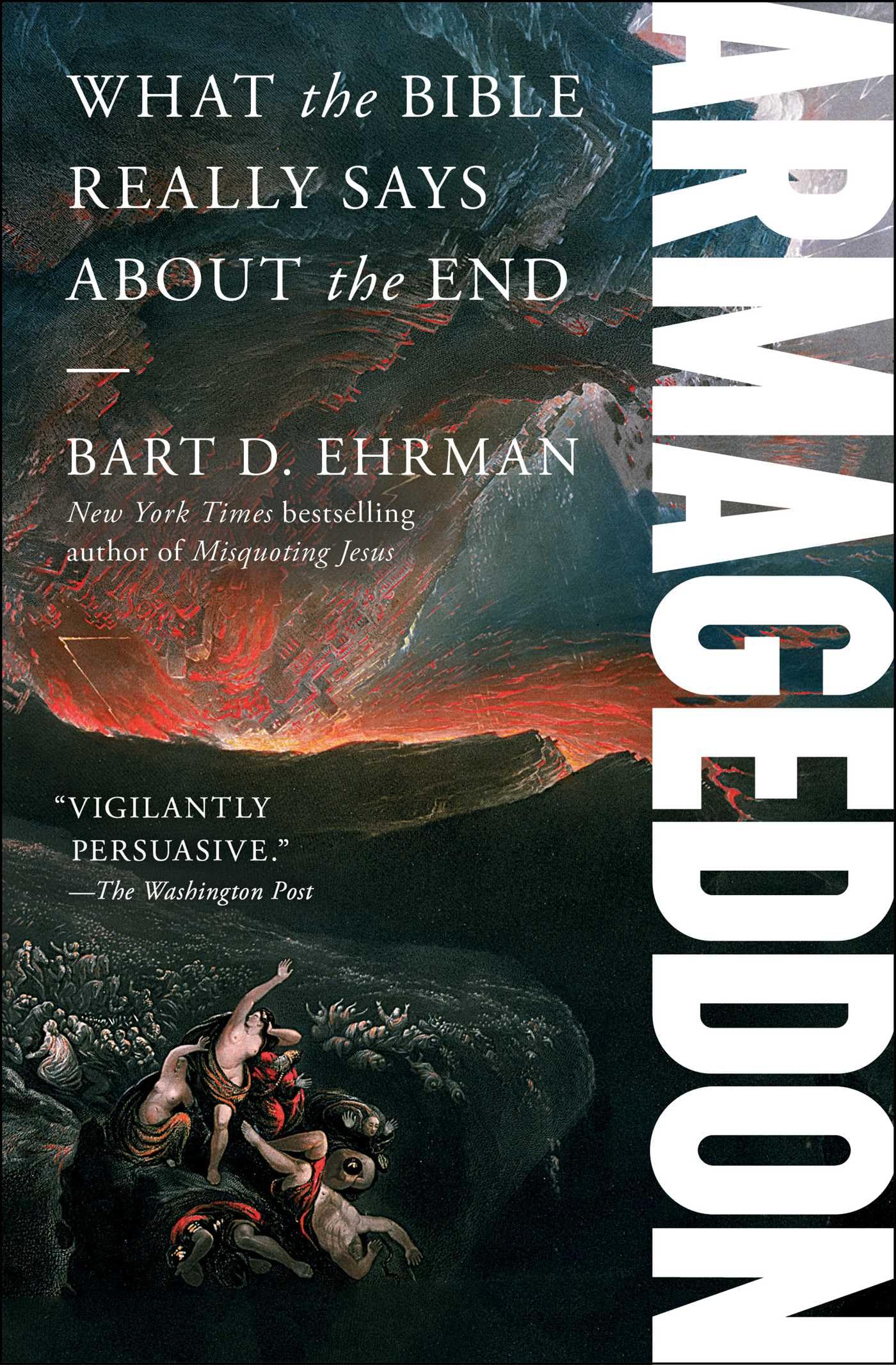 Armageddon: What the Bible Really Says About the End