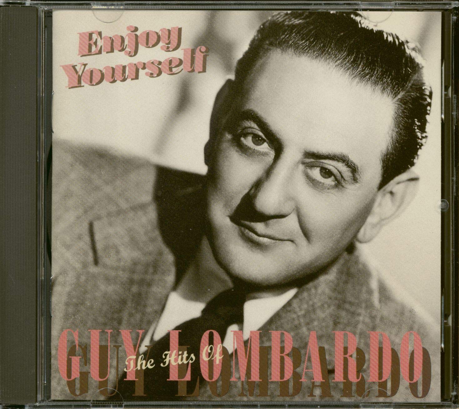 Enjoy Yourself-Hits of Guy Lombardo