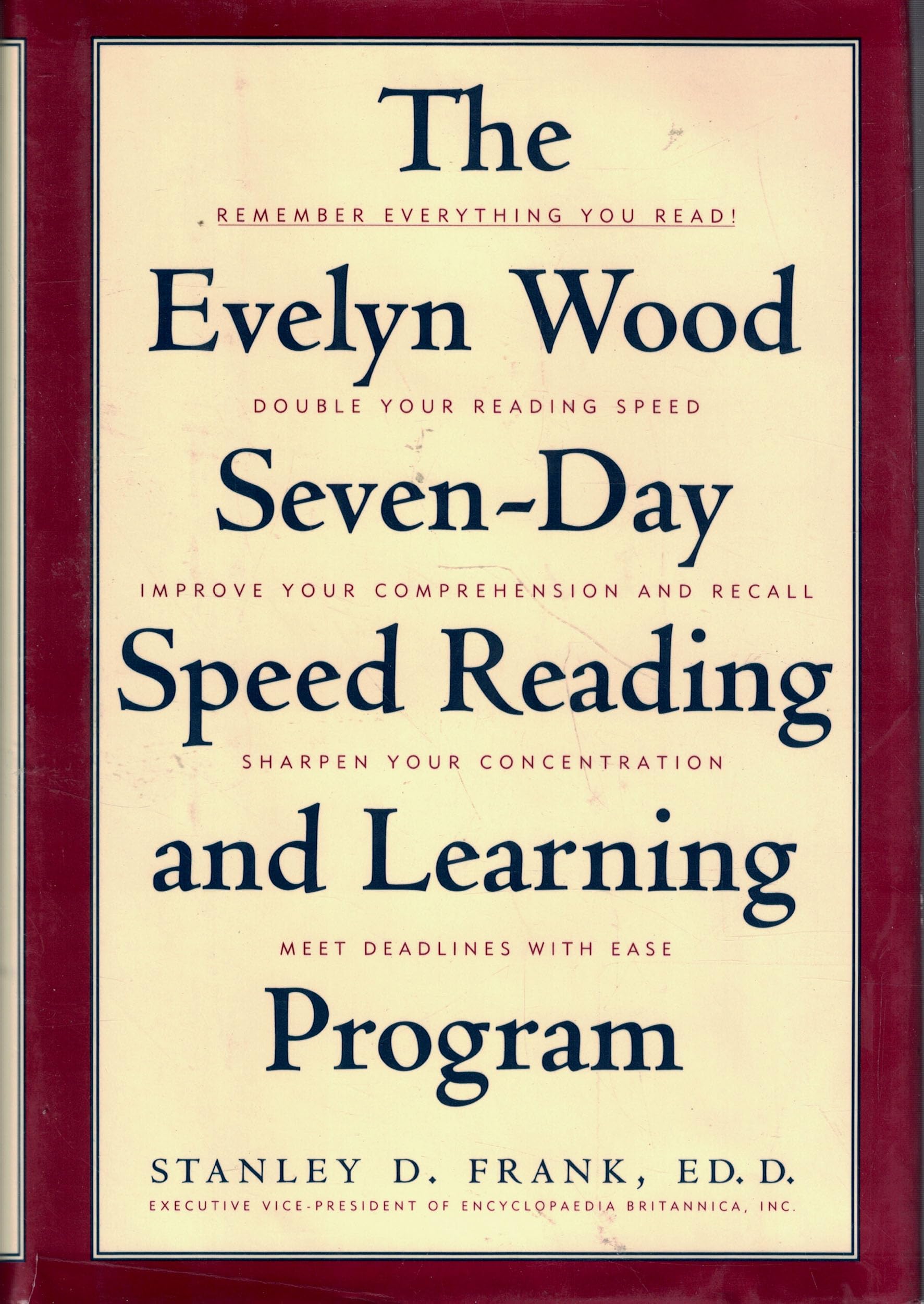 The Evelyn Wood Seven-Day Speed Reading and Learning Program